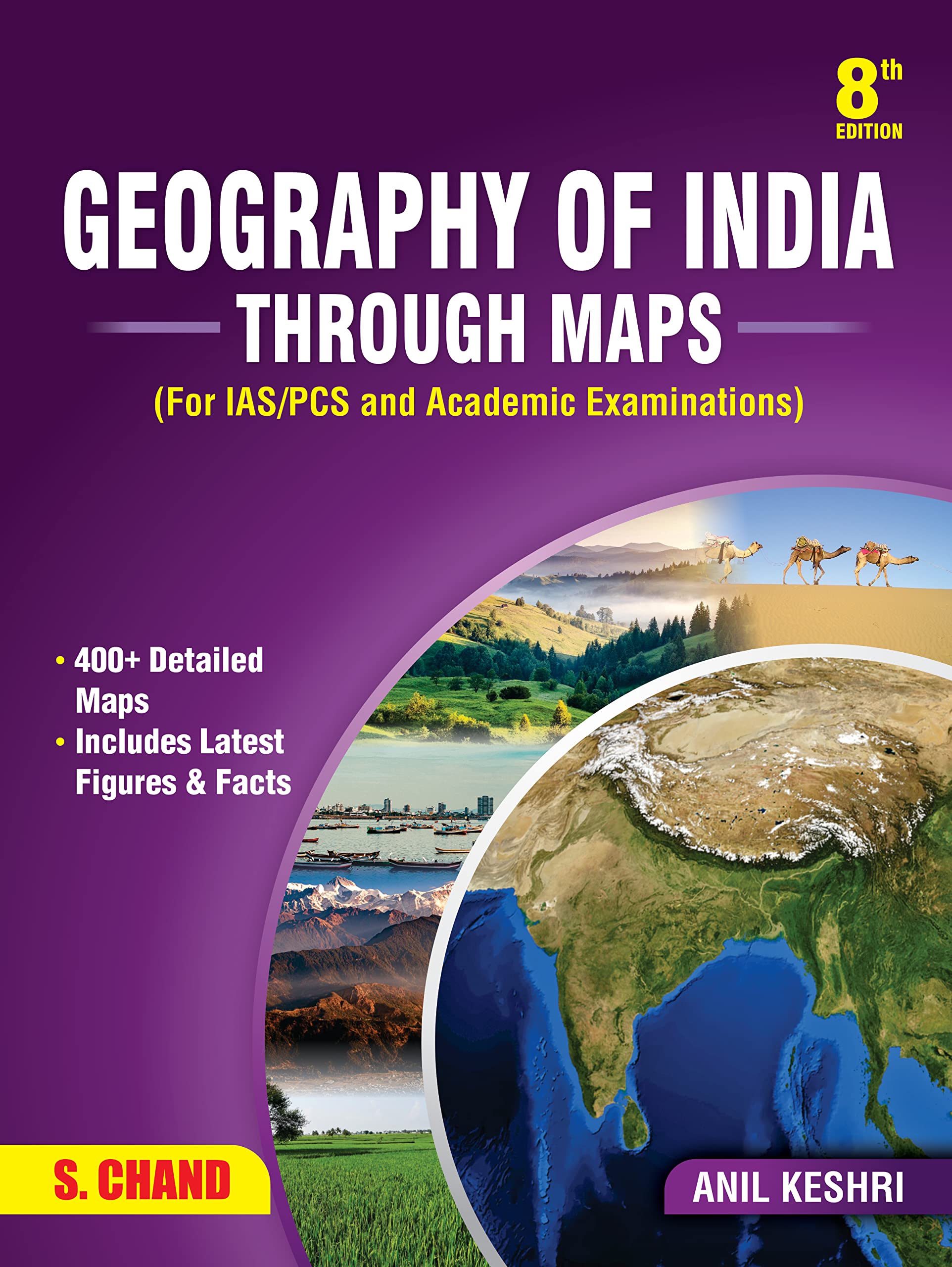 Geography of India Through Maps 8th Edition For competitive exams