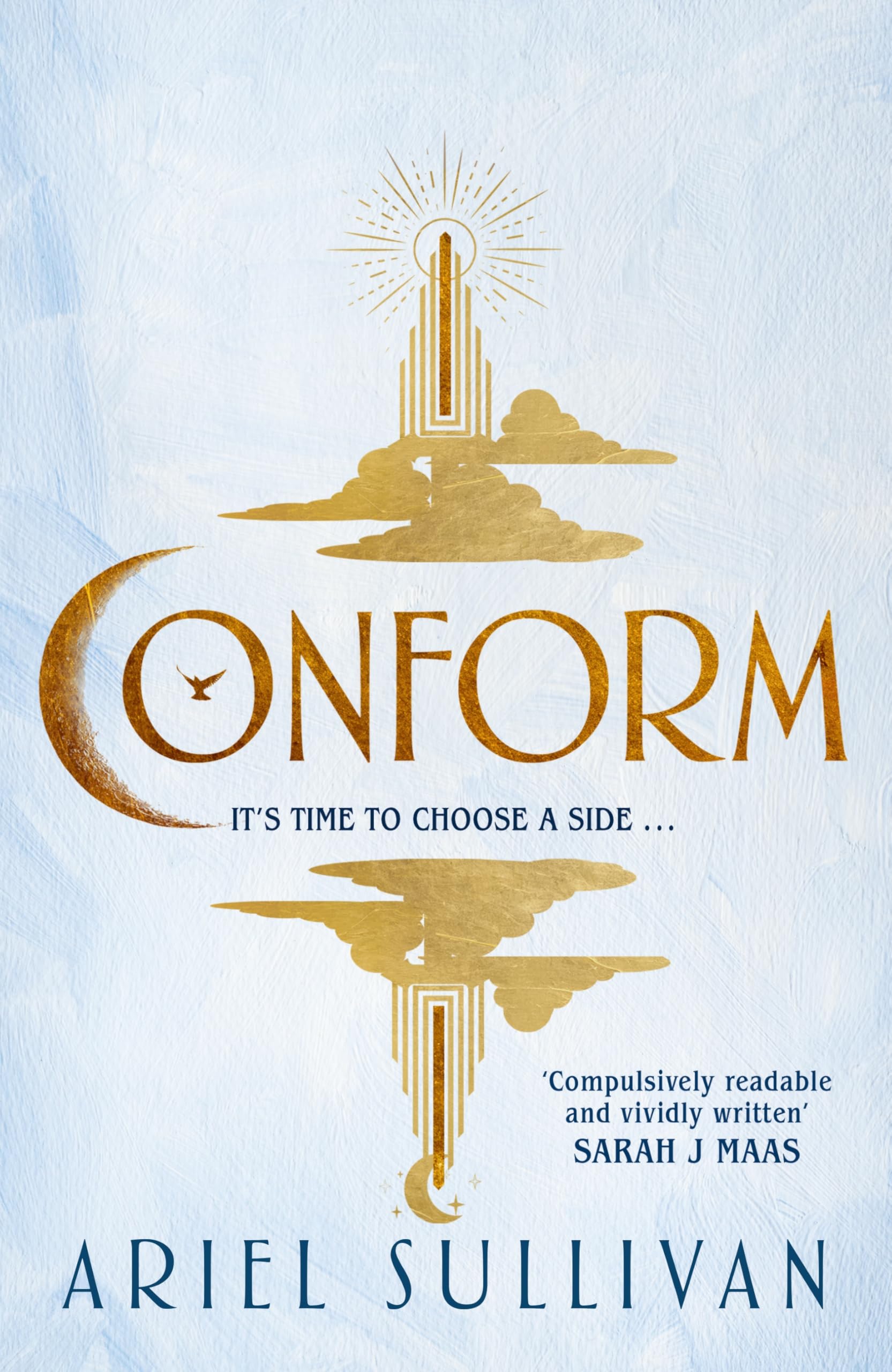 Conform by Ariel Sullivan (Hardback Book)