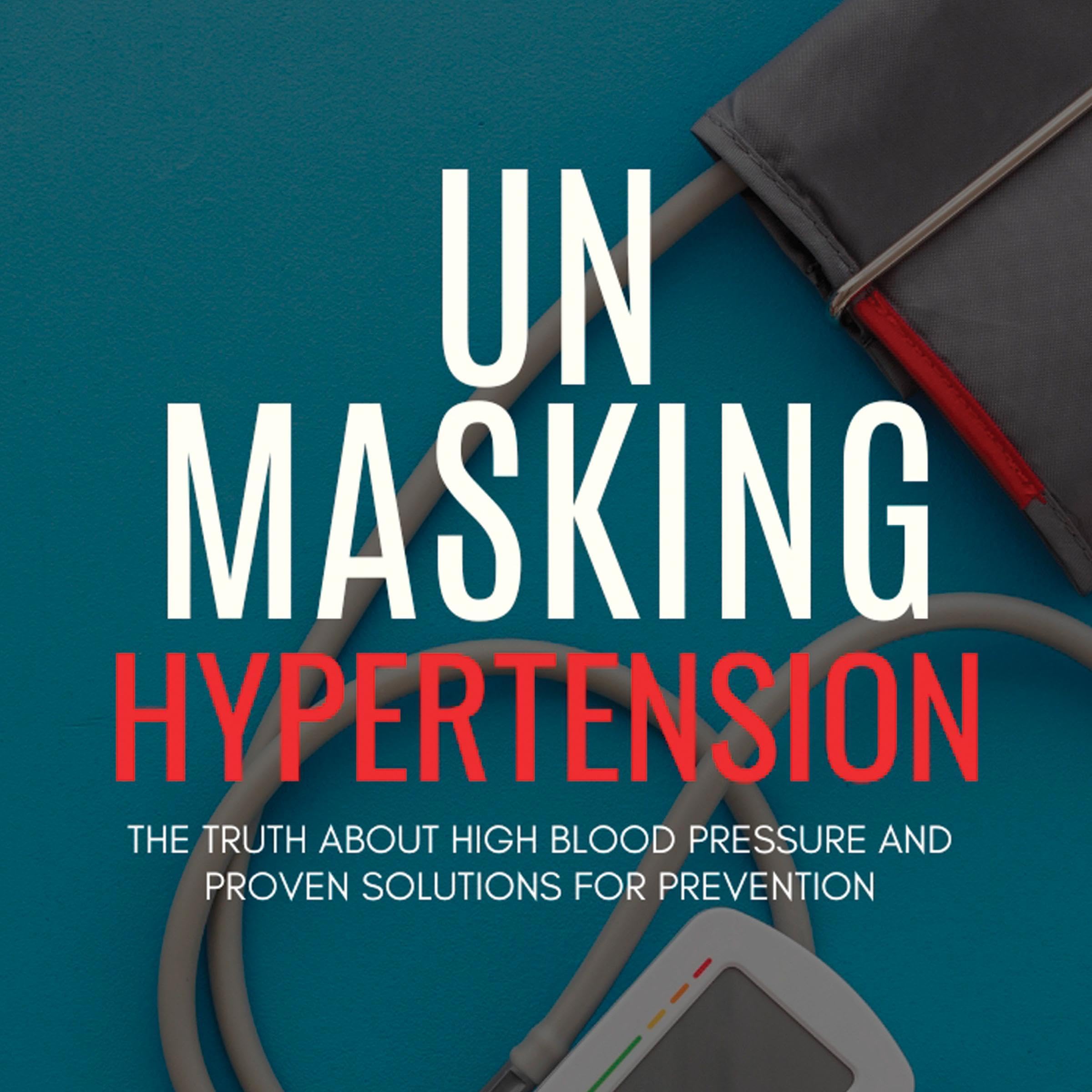 Unmasking Hypertension