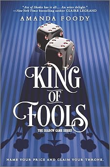 King of Fools The Shadow Game Series, 2