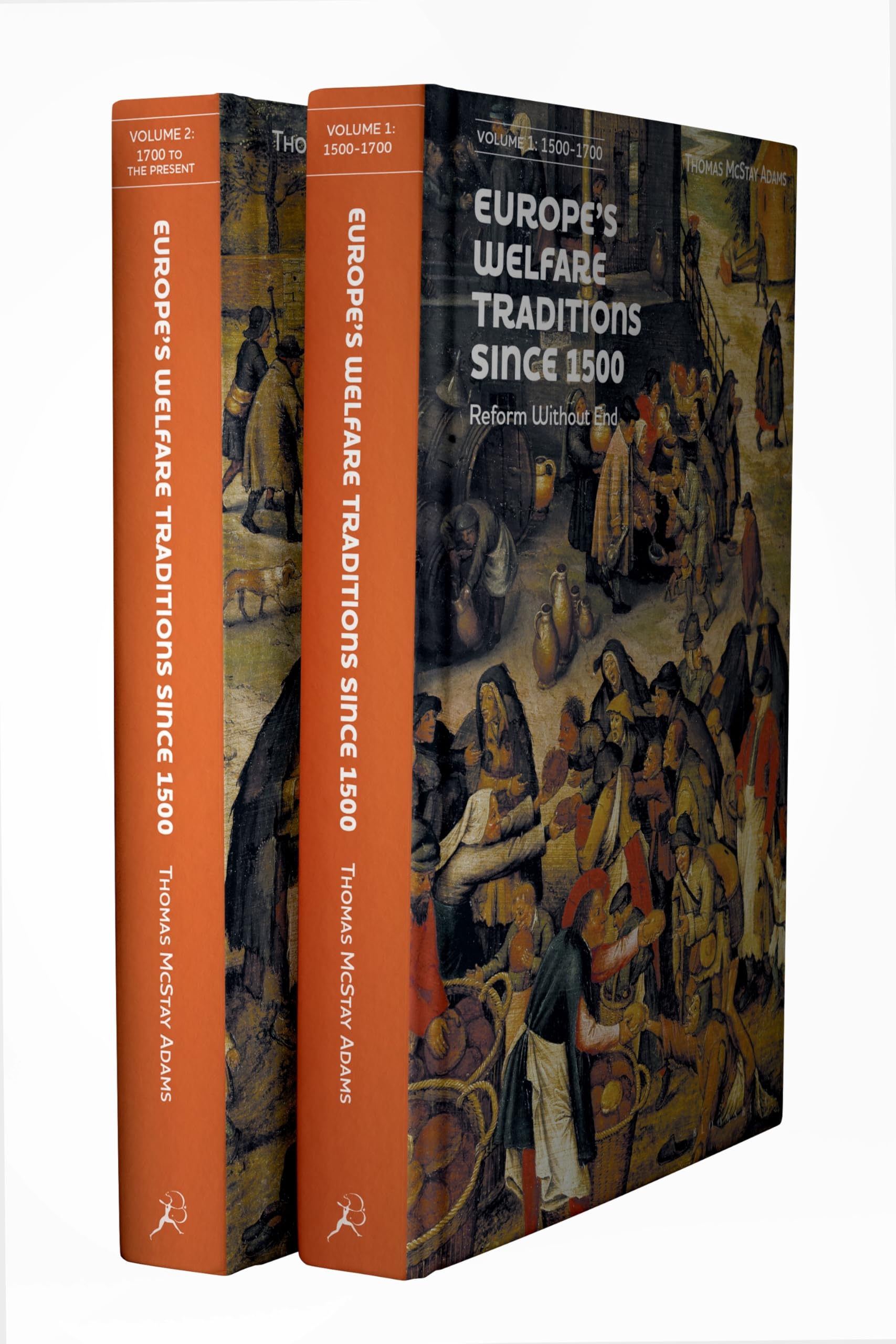 Europe’s Welfare Traditions Since 1500, Volume 2: 1700-2000