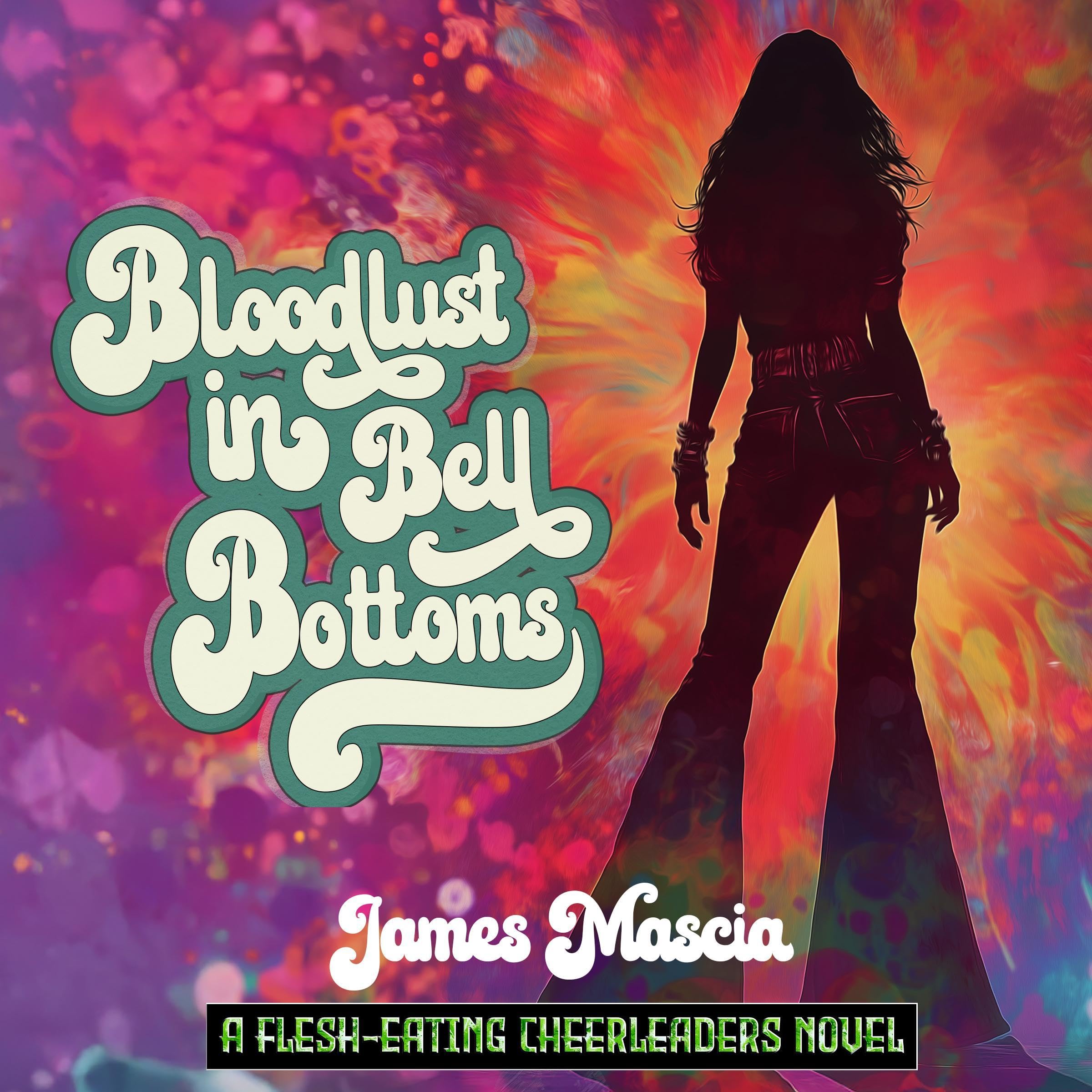 Cover art for Bloodlust in Bellbottoms