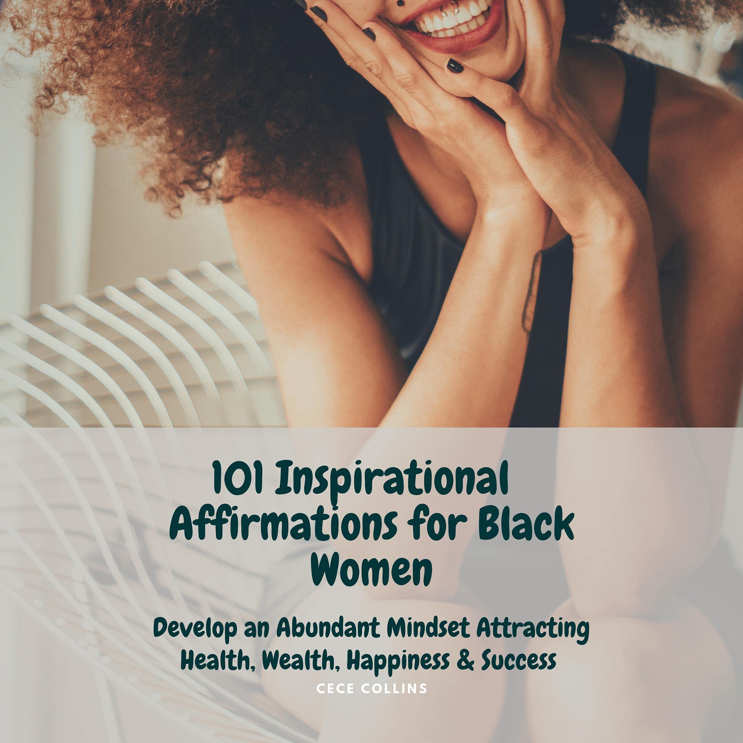 101 Inspirational Affirmations for Black Women