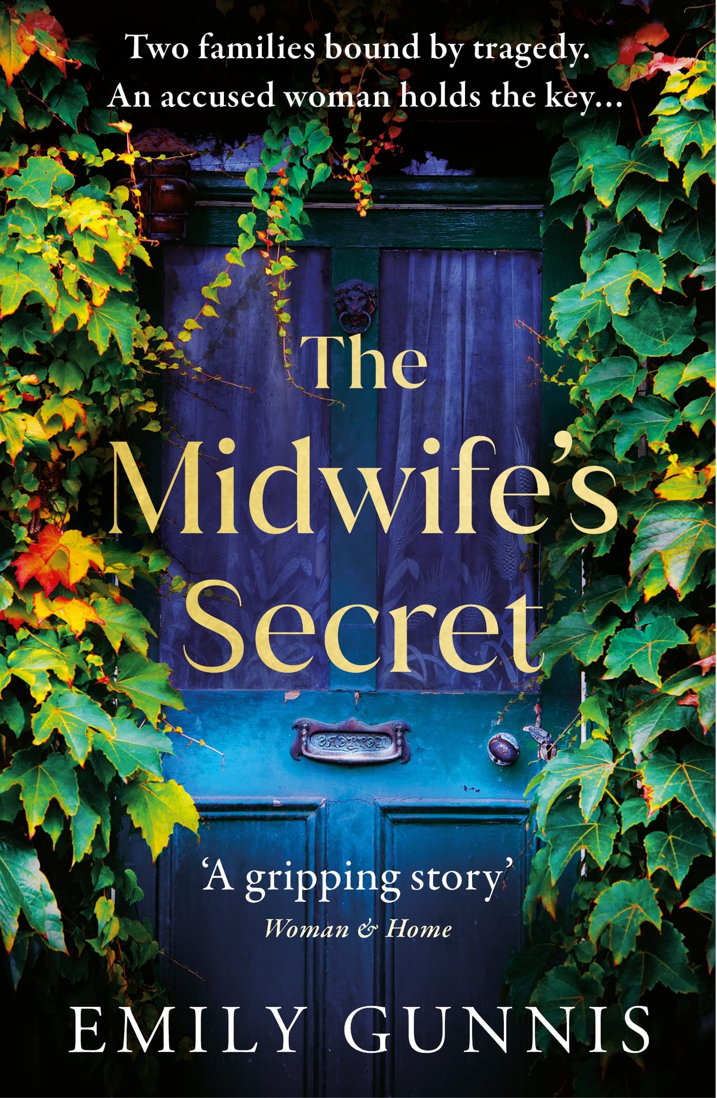 THE MIDWIFE'S SECRET: A gripping, heartbreaking story about a missing girl and a family secret for lovers of historical fiction