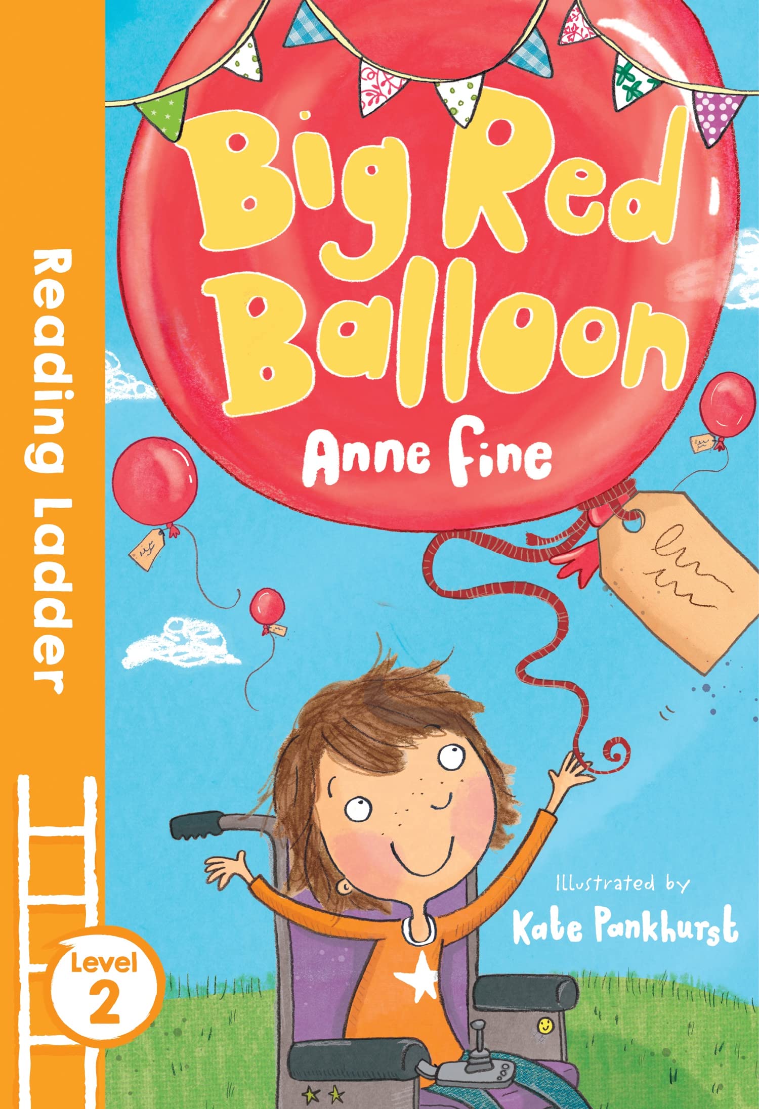 Big Red Balloon (Reading Ladder Level 2) By Anne Fine, Kate Pankhurst