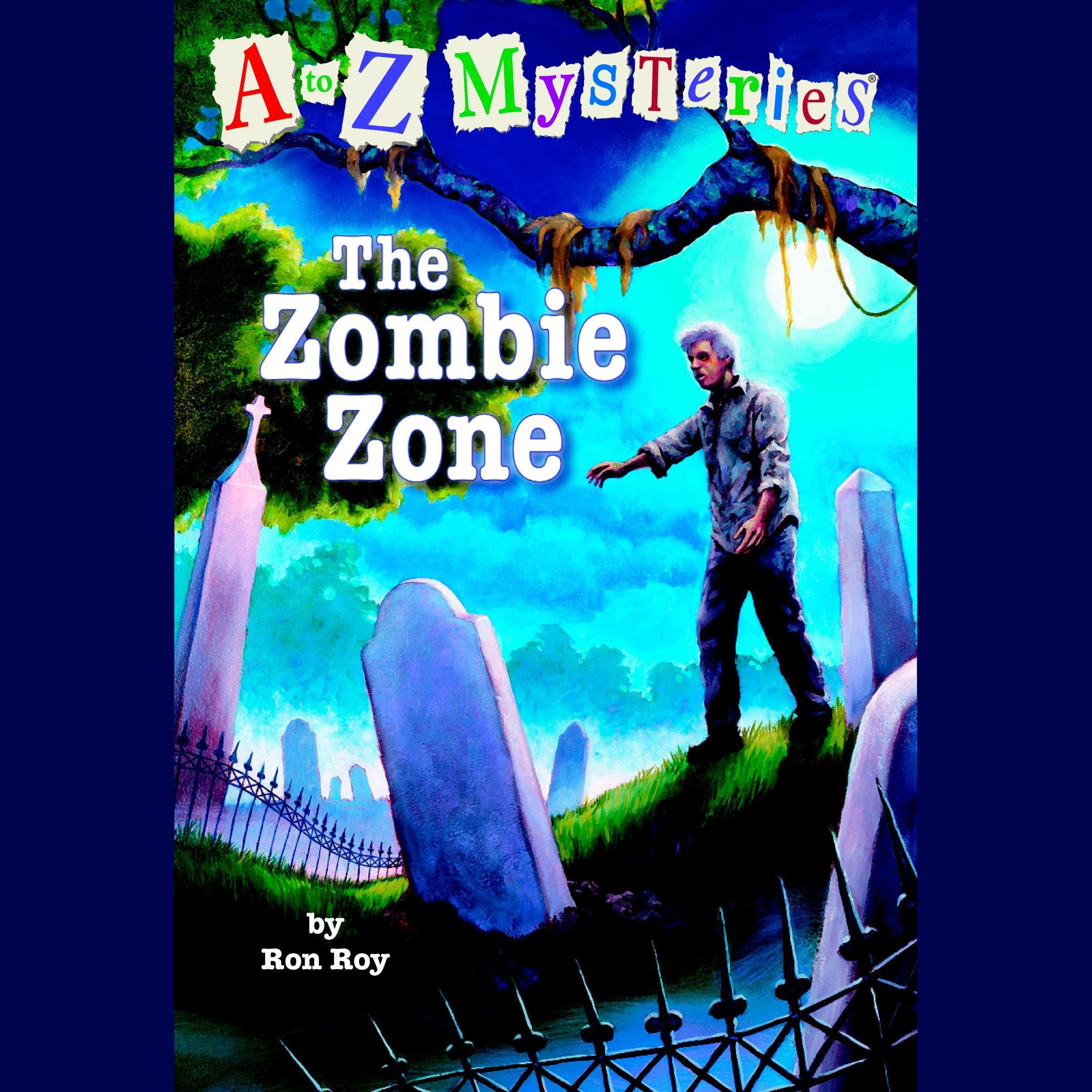 Cover art for A to Z Mysteries: The Zombie Zone