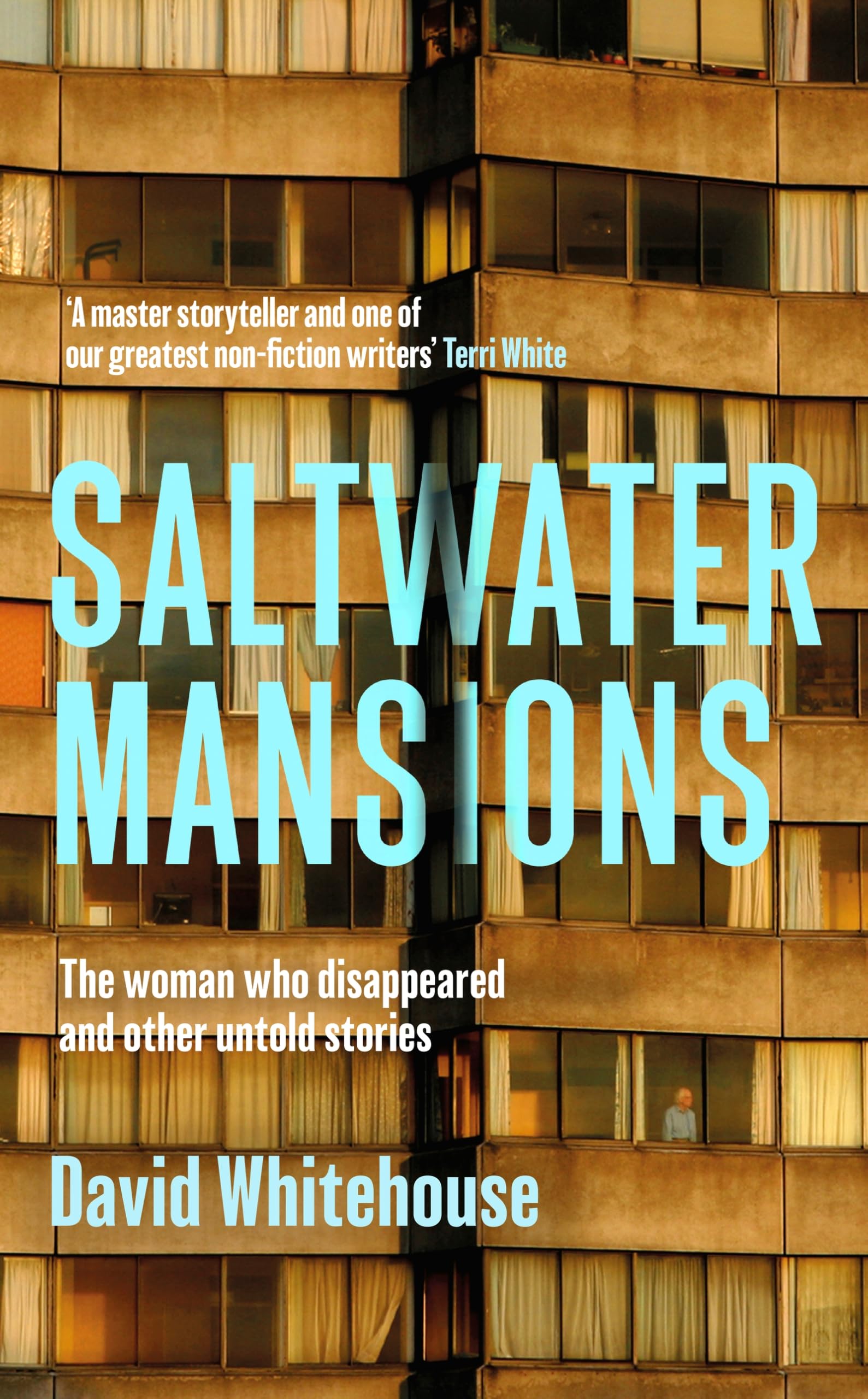 Saltwater Mansions: The Woman Who Disappeared and Other Untold Stories