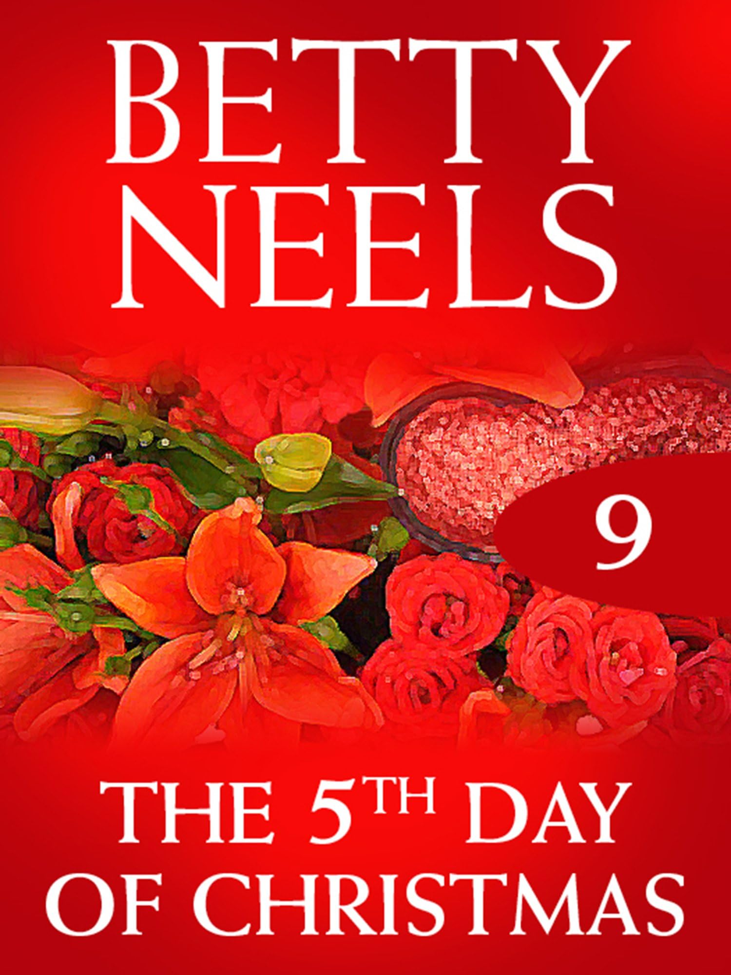 The Fifth Day of Christmas (Betty Neels Collection, Book 9)