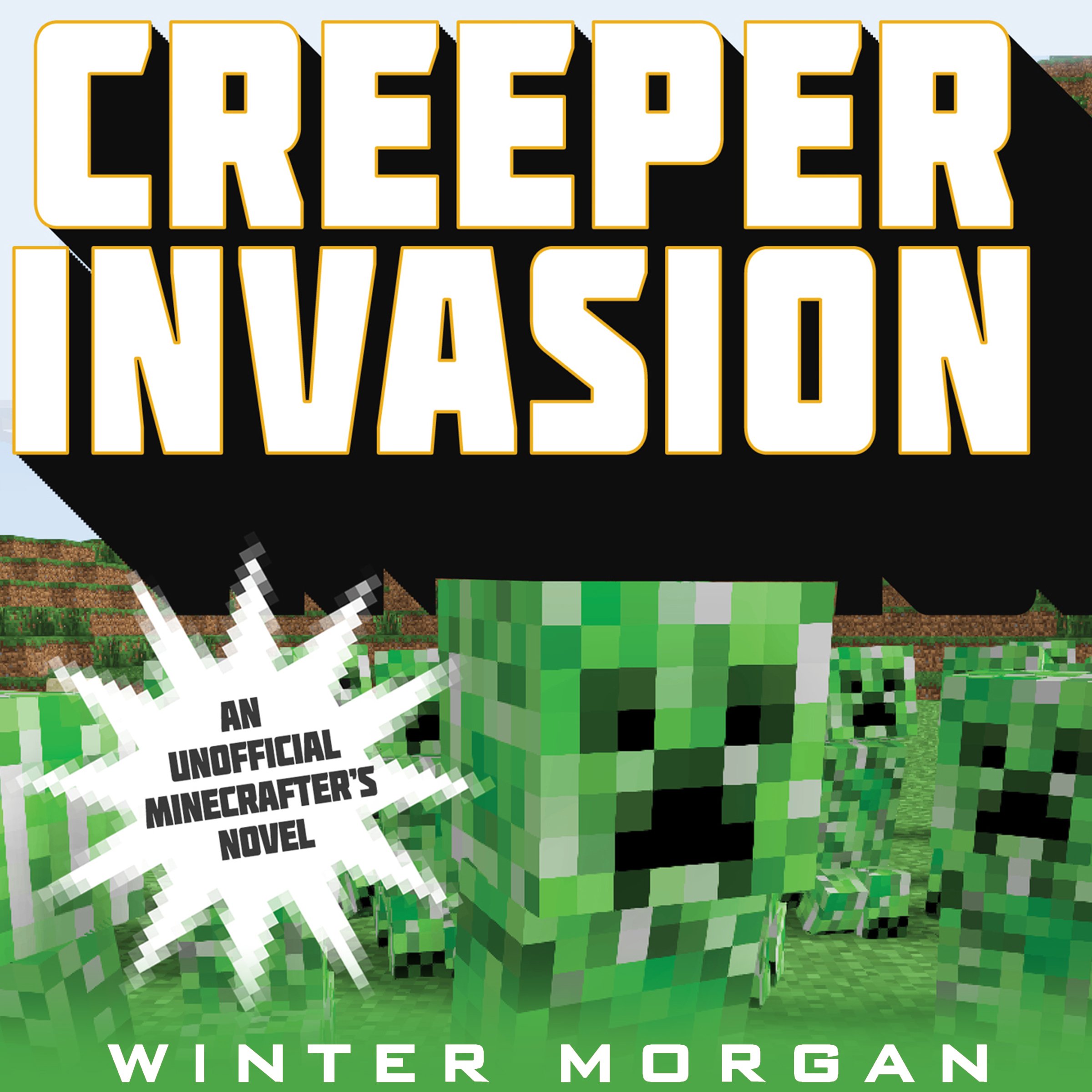 Creeper Invasion