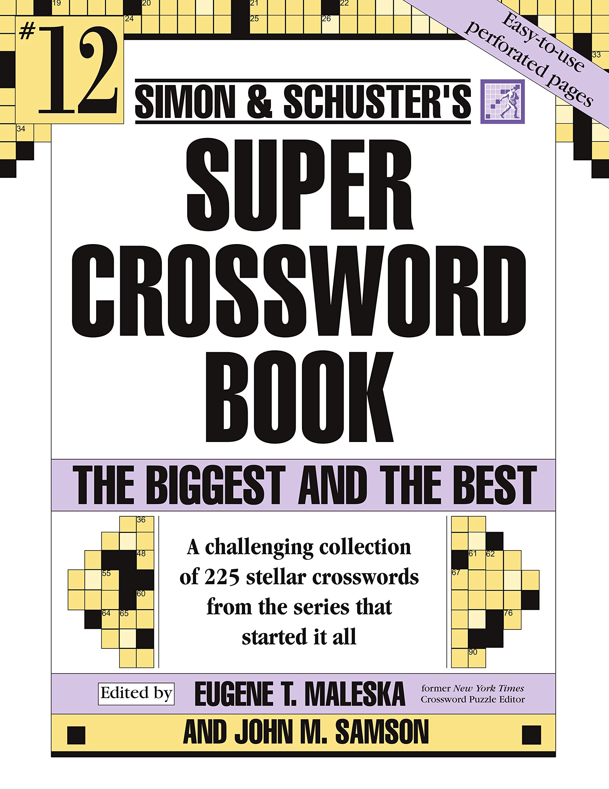 Simon & Schuster Super Crossword Puzzle Book #12: The Biggest and the Best (12) (S&S Super Crossword Puzzles)