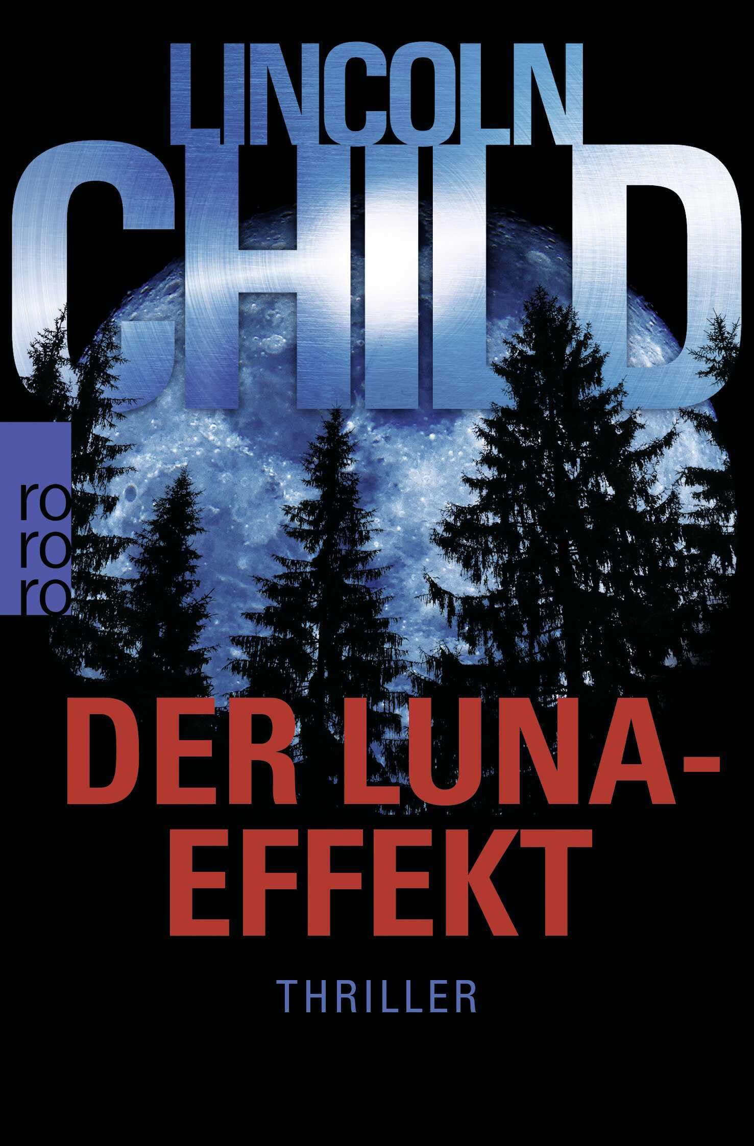 Der Luna-Effekt: Thriller (Ein Fall für Jeremy Logan, Band 5)