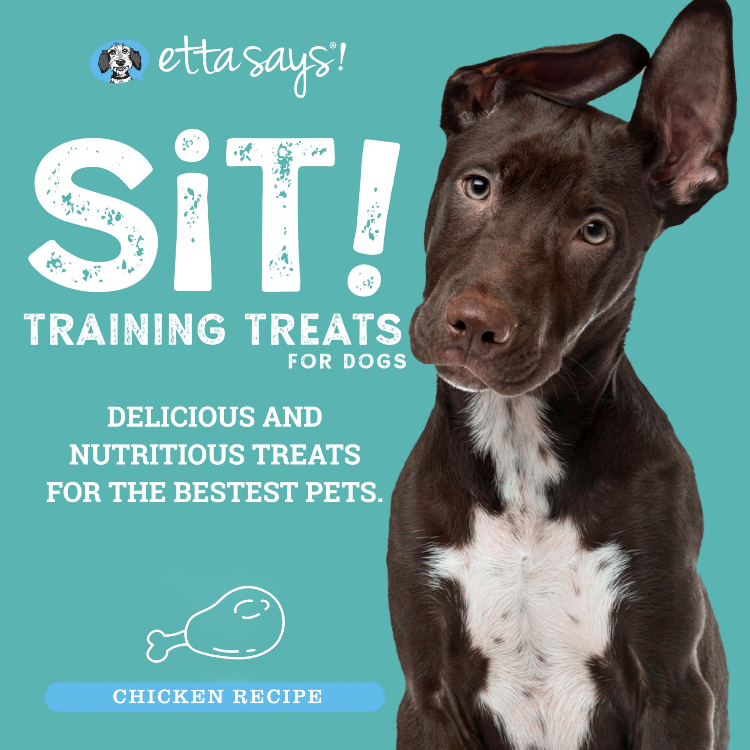 etta says! Sit Training Treats - All Natural Chicken Soft Treats for Dogs - Made in The USA - Soft & Chewy for Small, Medium & Large Dogs or Puppies - image 3