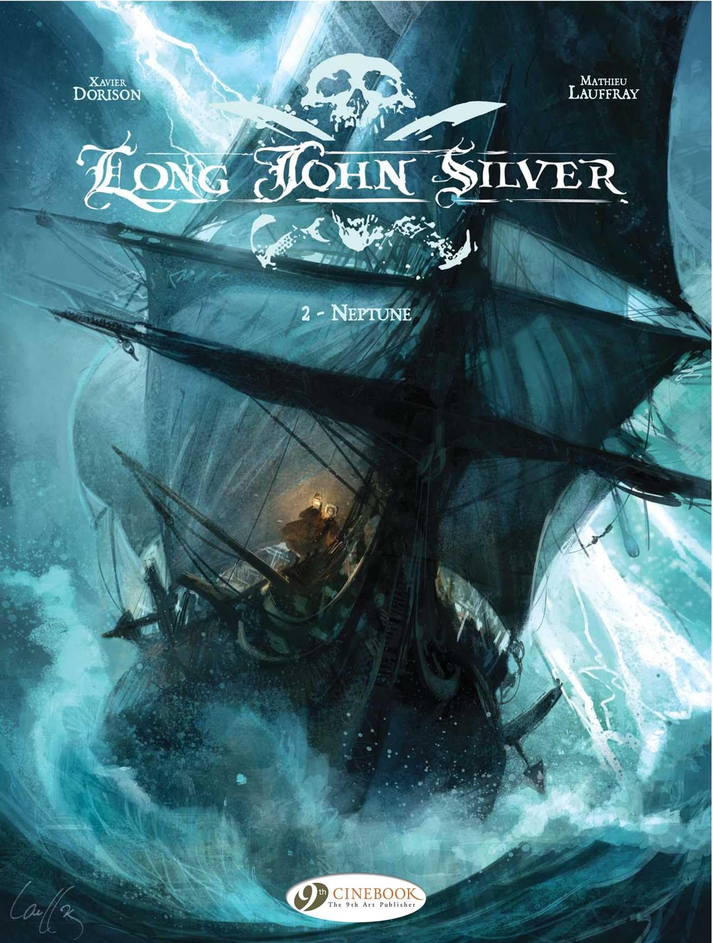 Long John Silver Vol.2: Neptune by Xavier Dorison (Paperback Book)