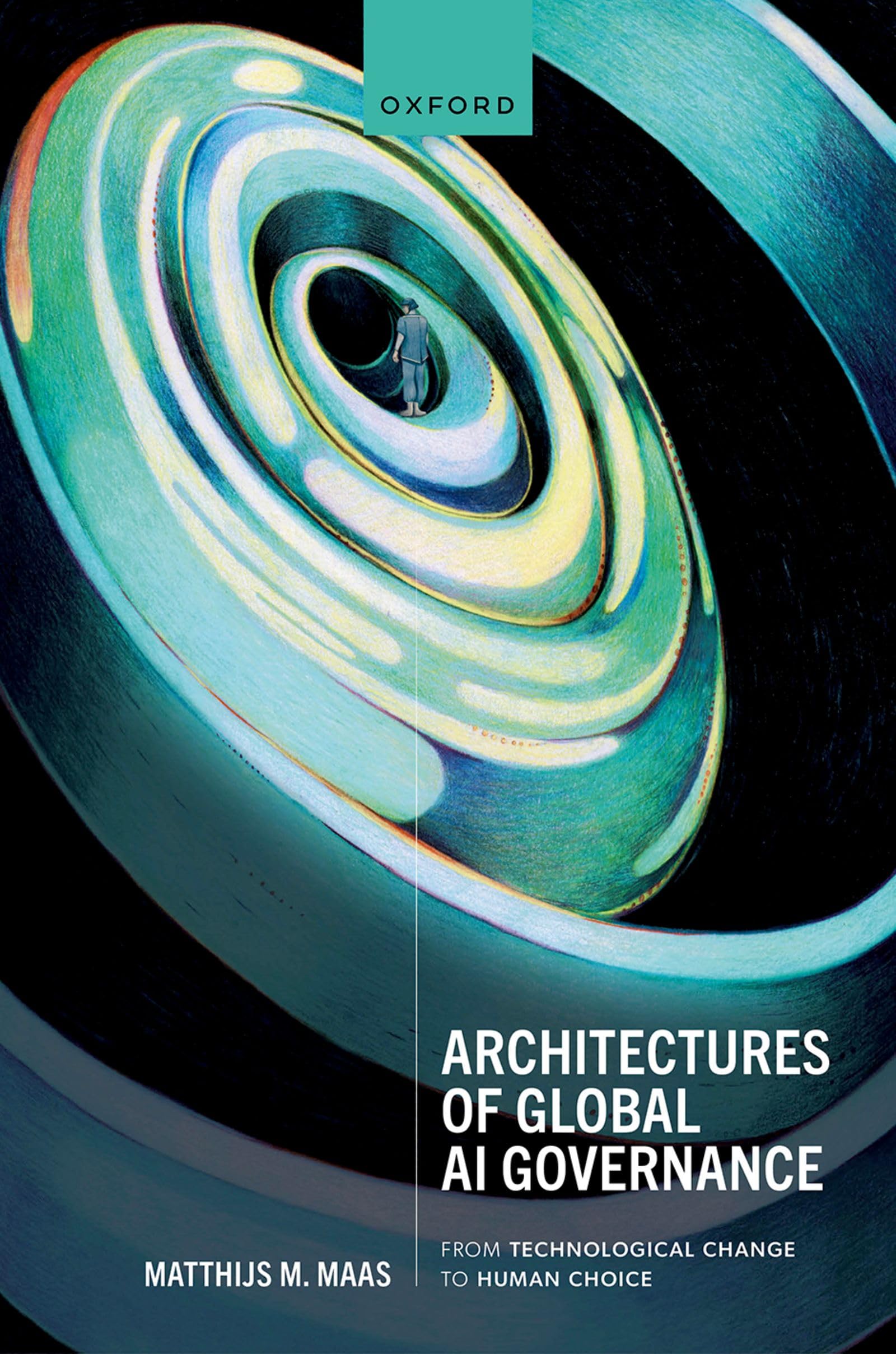 Architectures of Global AI Governance: From Technological Change to Human Choice