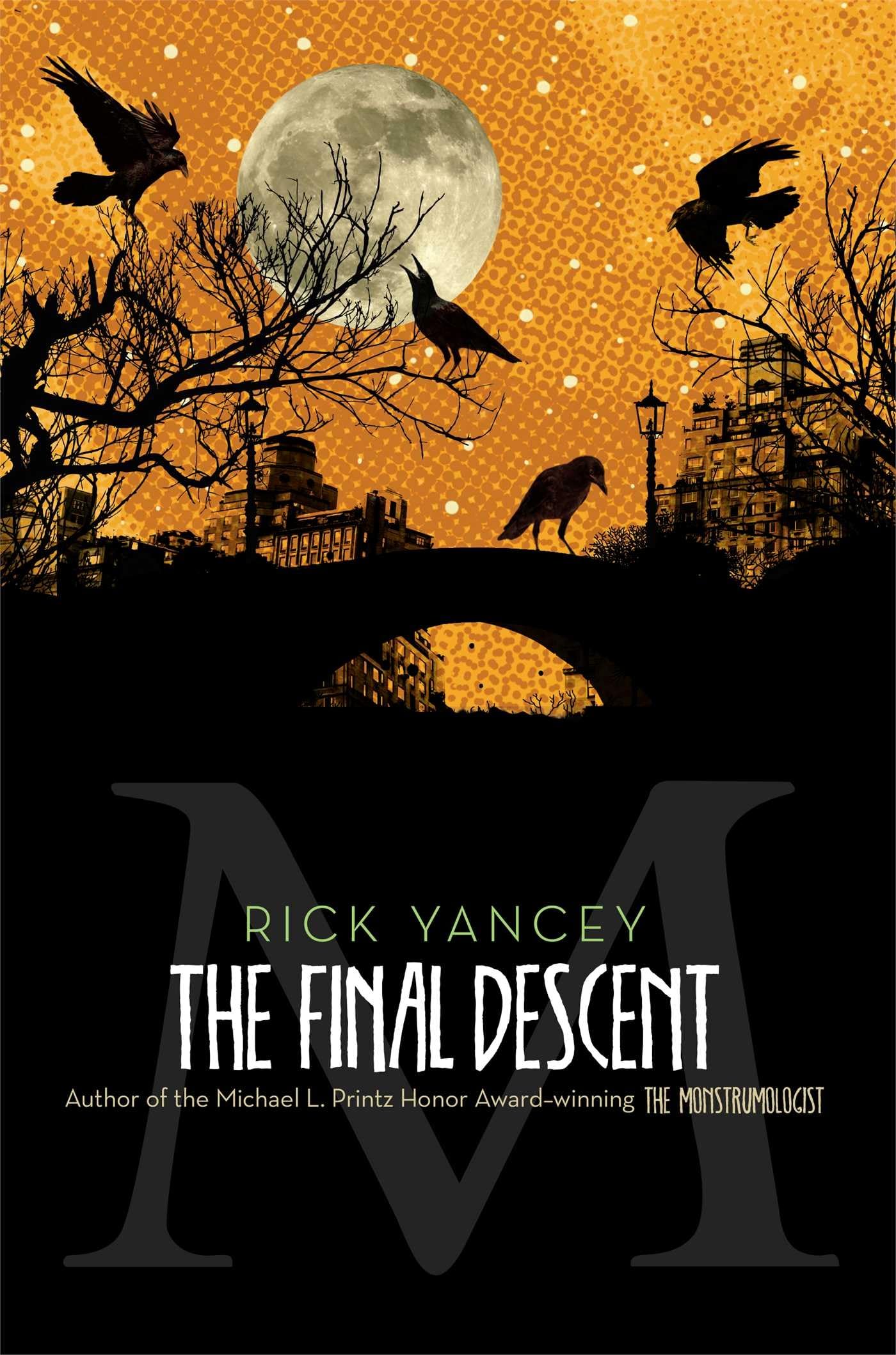 The Final Descent (4) (The Monstrumologist)