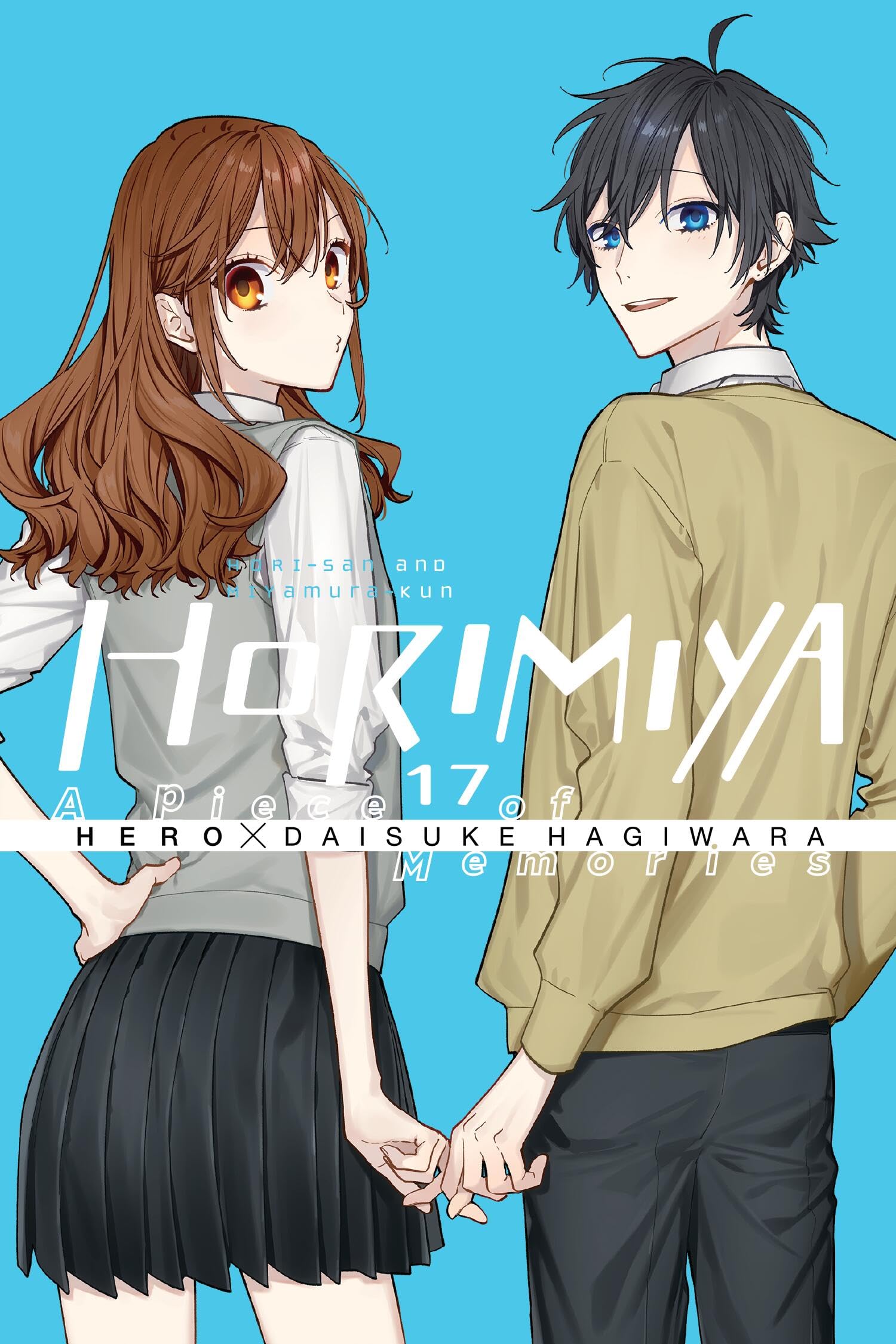 Horimiya, Vol. 17 A Piece of Memories: A Piece of Memories Volume 17