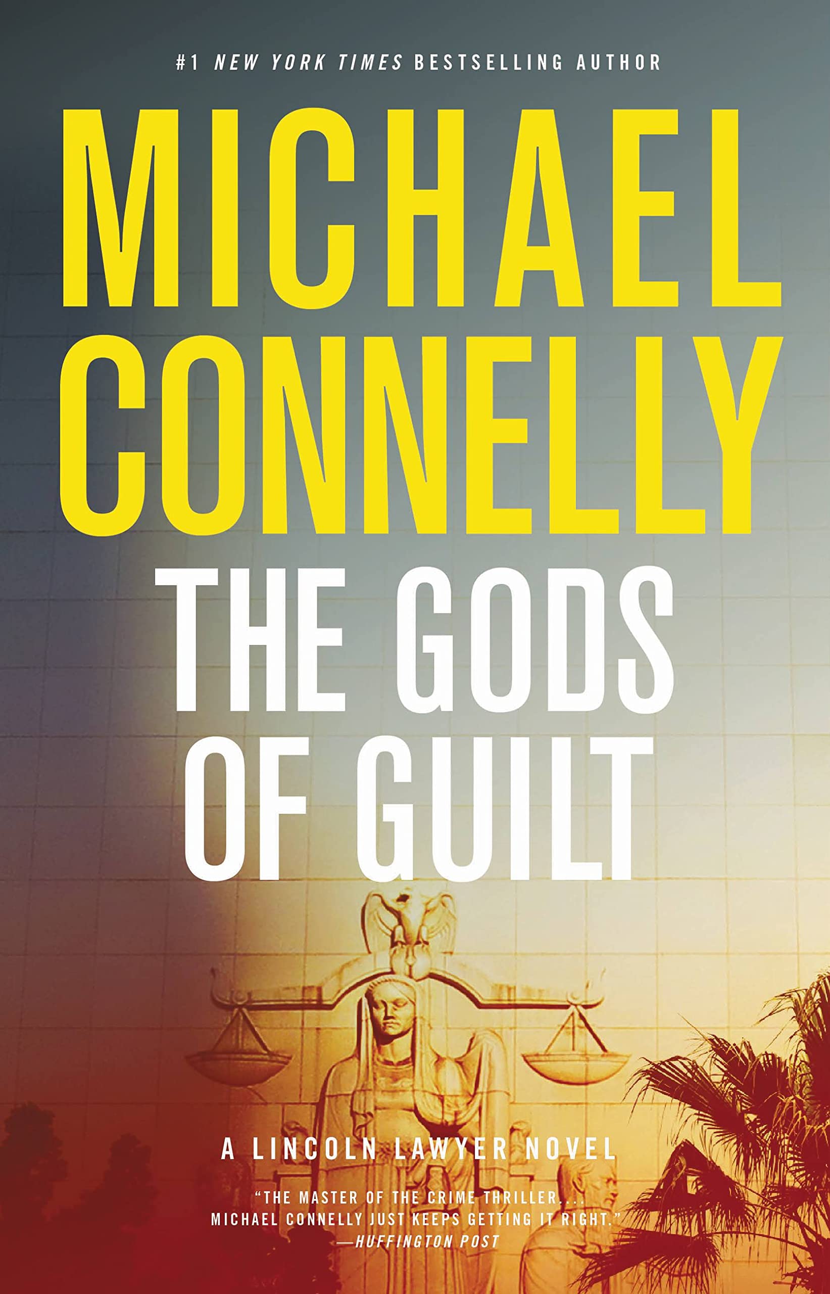 The Gods of Guilt (A Lincoln Lawyer Novel). Connelly 9780316069519 New<|
