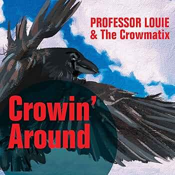 Amazon.com: Crowin' Around: CDs & Vinyl