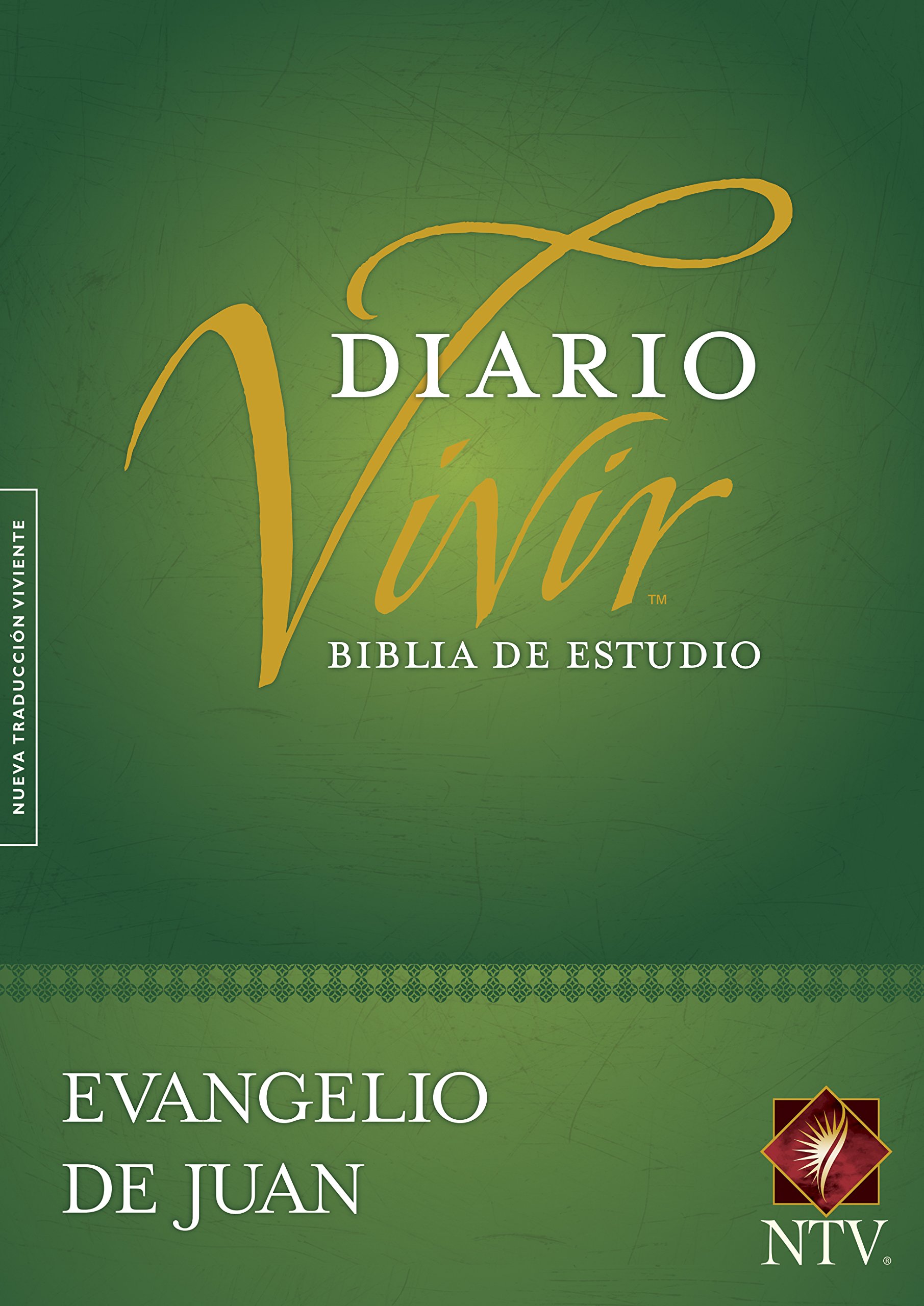 Biblia De Estudio Del Diario Vivir Ntv, Evangelio De Juan