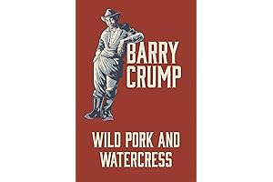 Wild Pork and Watercress: A Collection of Revelatory and Subversive Short Stories