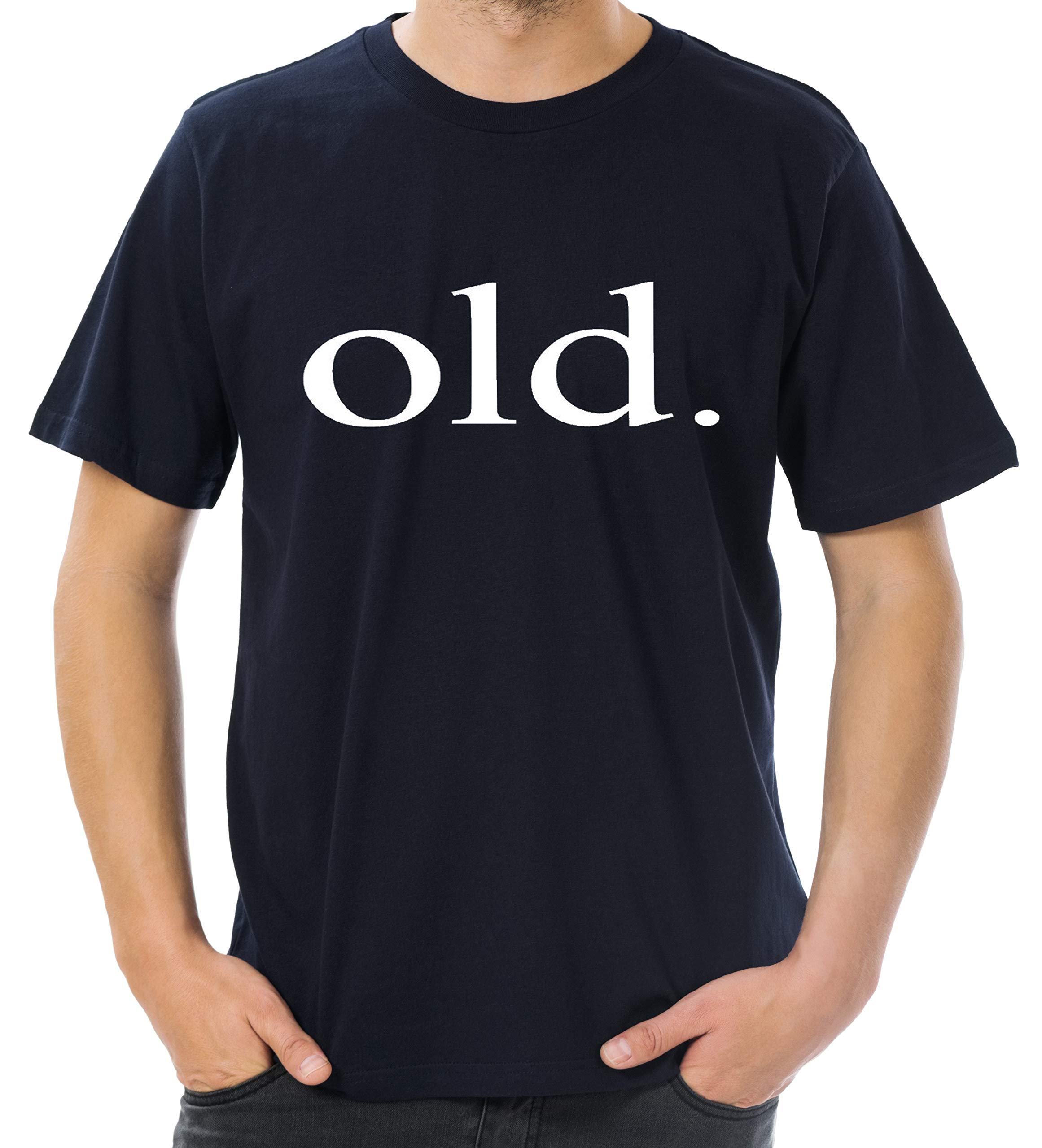 loltops Old - Funny 40th, 50th, 60th Birthday Gifts Presents, Joke Gifts for Men (Large, Navy)