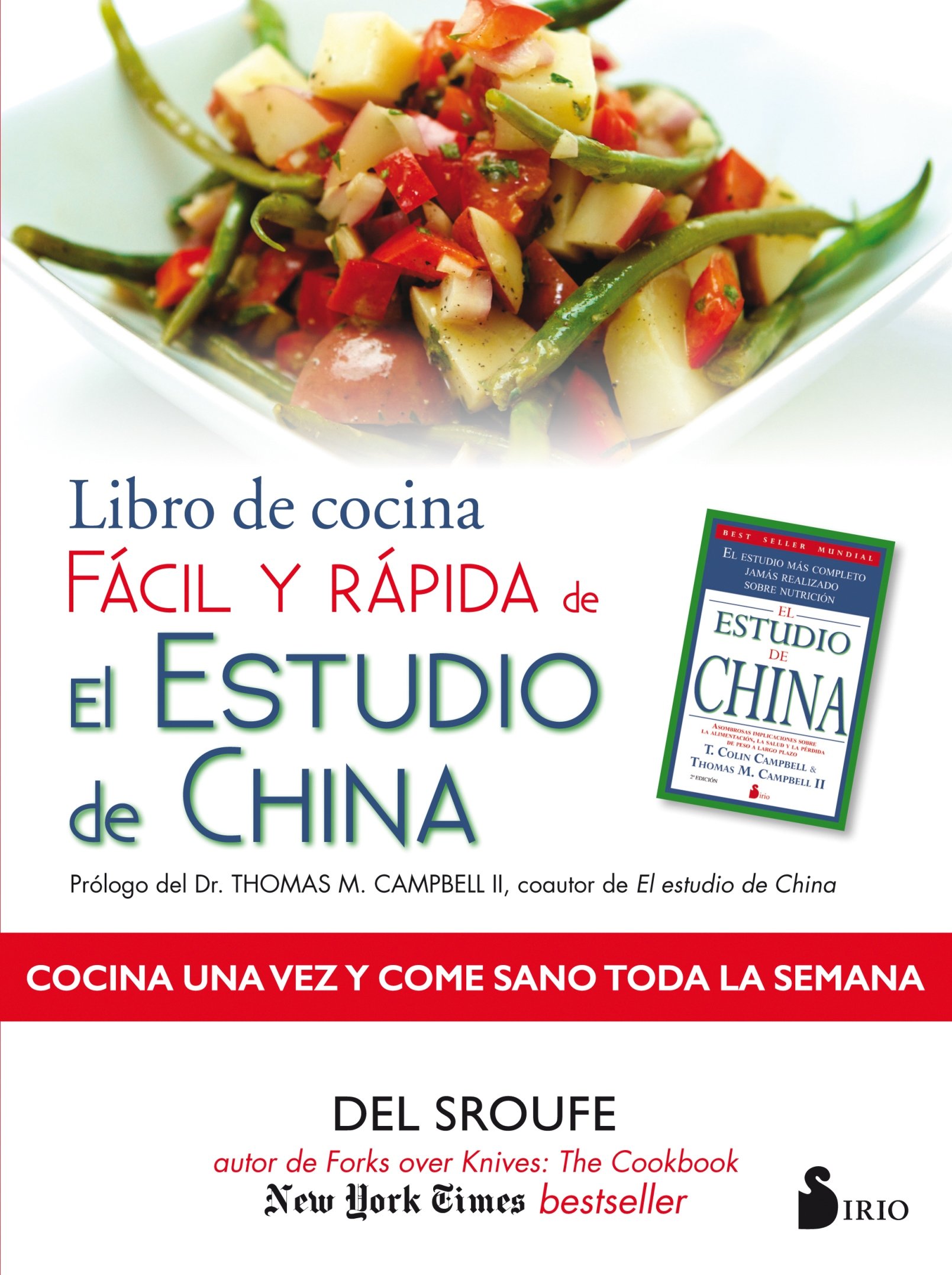 LIBRO DE COCINA FÁCIL Y RÁPIDA DE EL ESTUDIO DE CHINA (Spanish Edition)