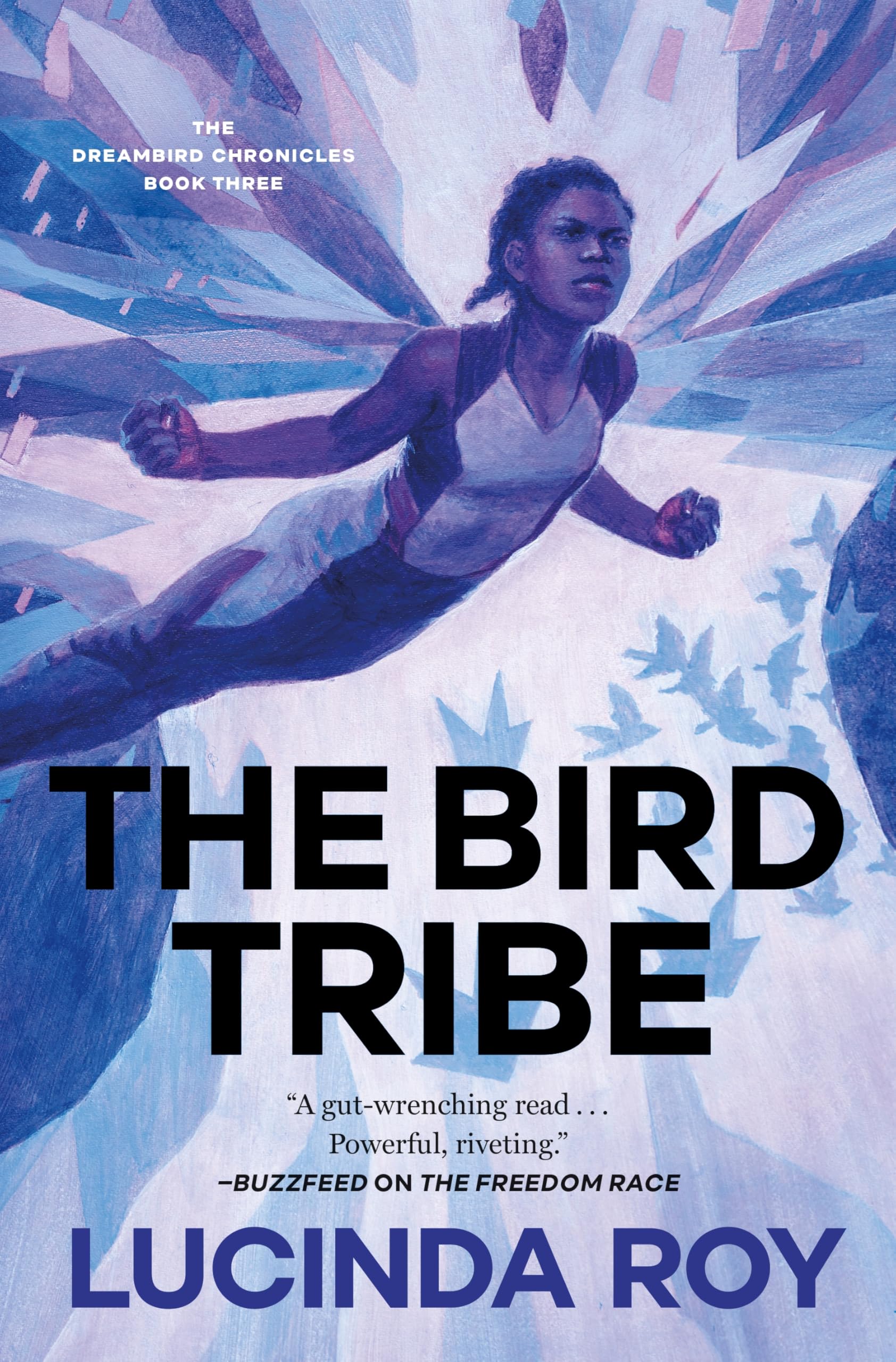 The Bird Tribe: The Dreambird Chronicles, Book Three: 3