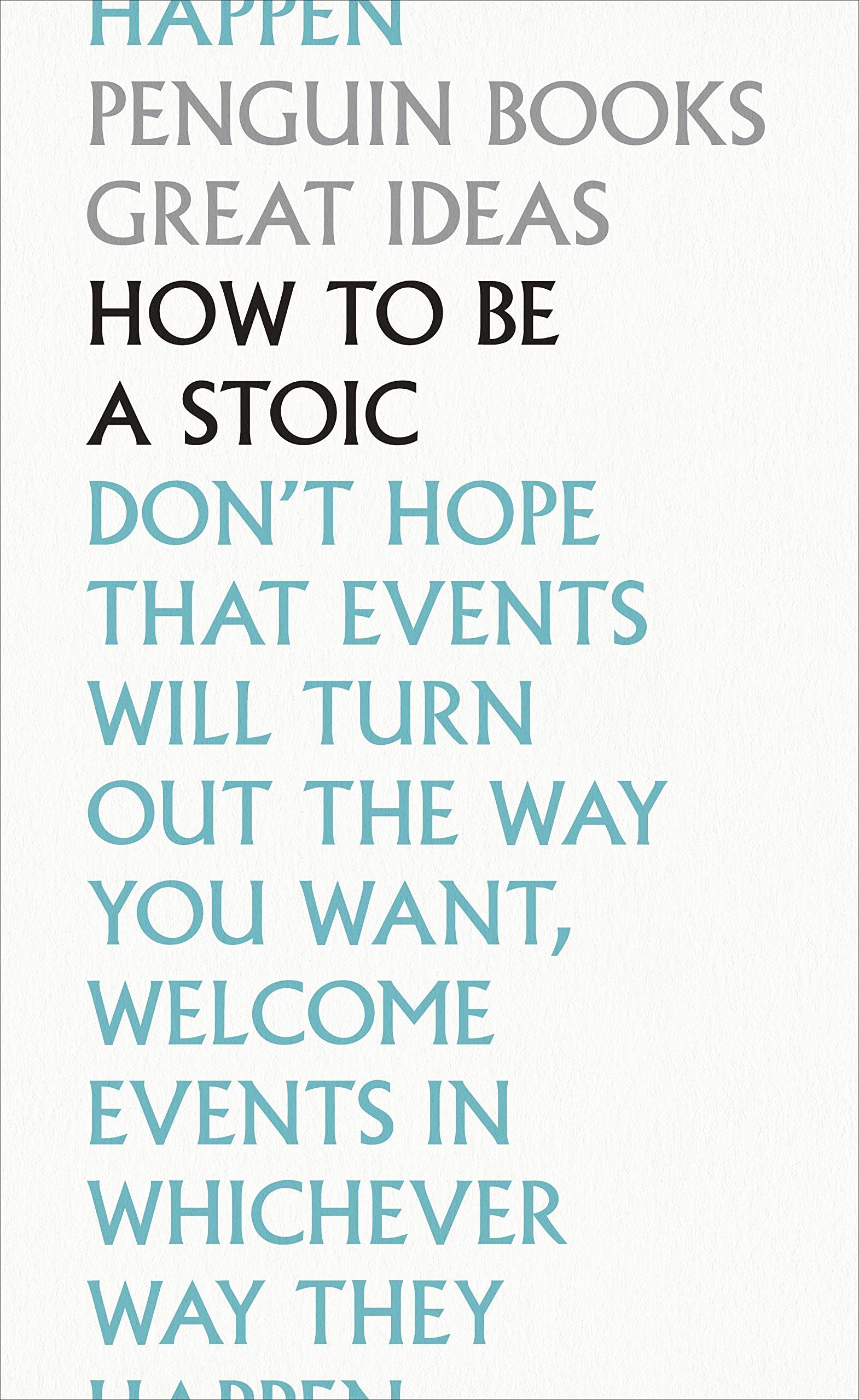 How To Be a Stoic: Simone de Beauvoir (Penguin Great Ideas)