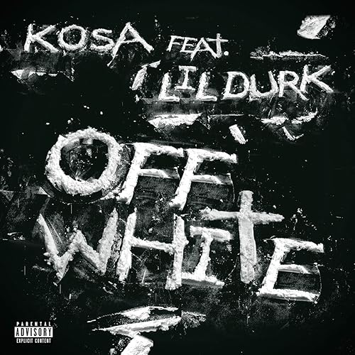 Off White Feat Lil Durk Explicit By Kosa On Amazon Music Amazon Com