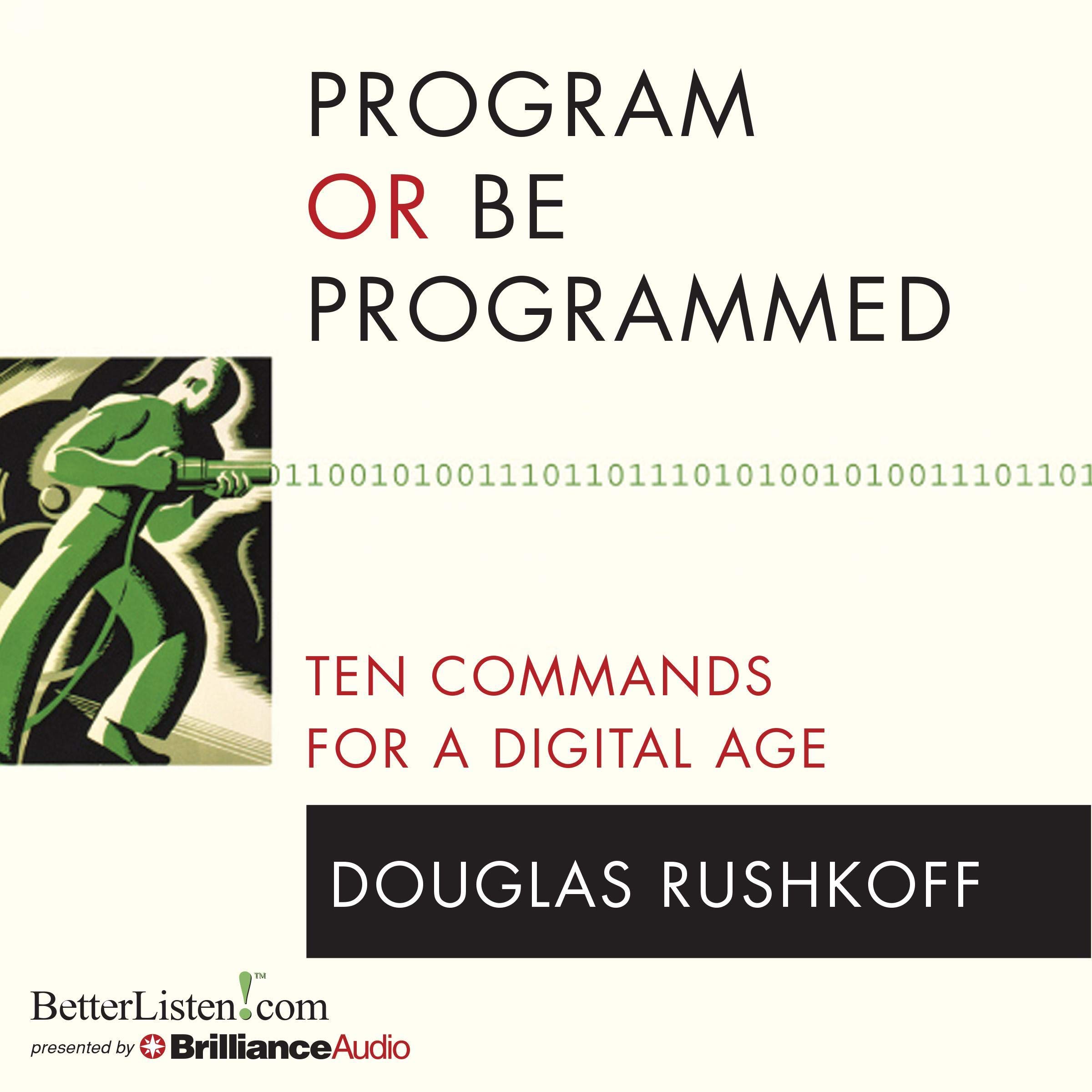 Program or Be Programmed