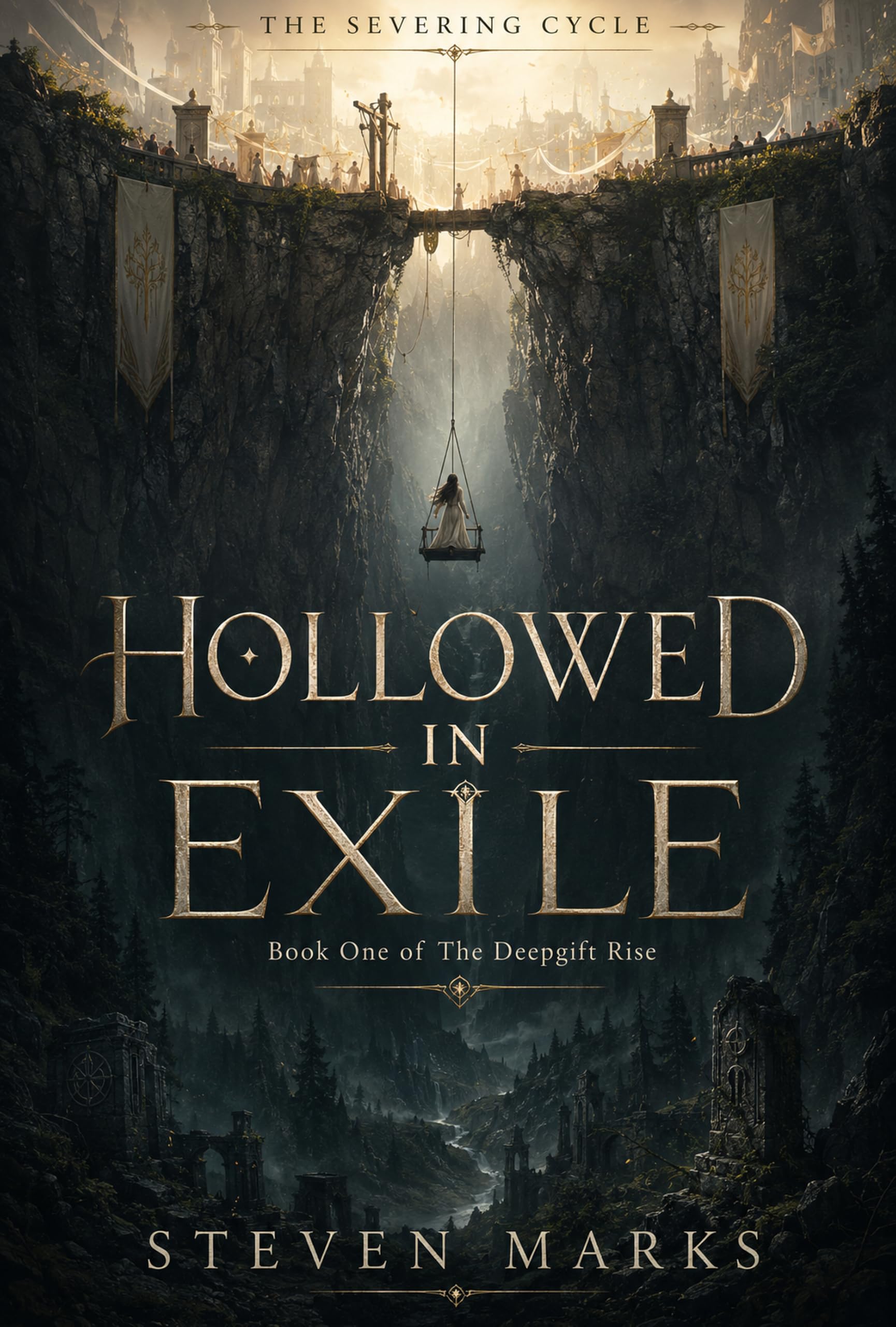 Hollowed in Exile (The Severing Cycle Book 1)