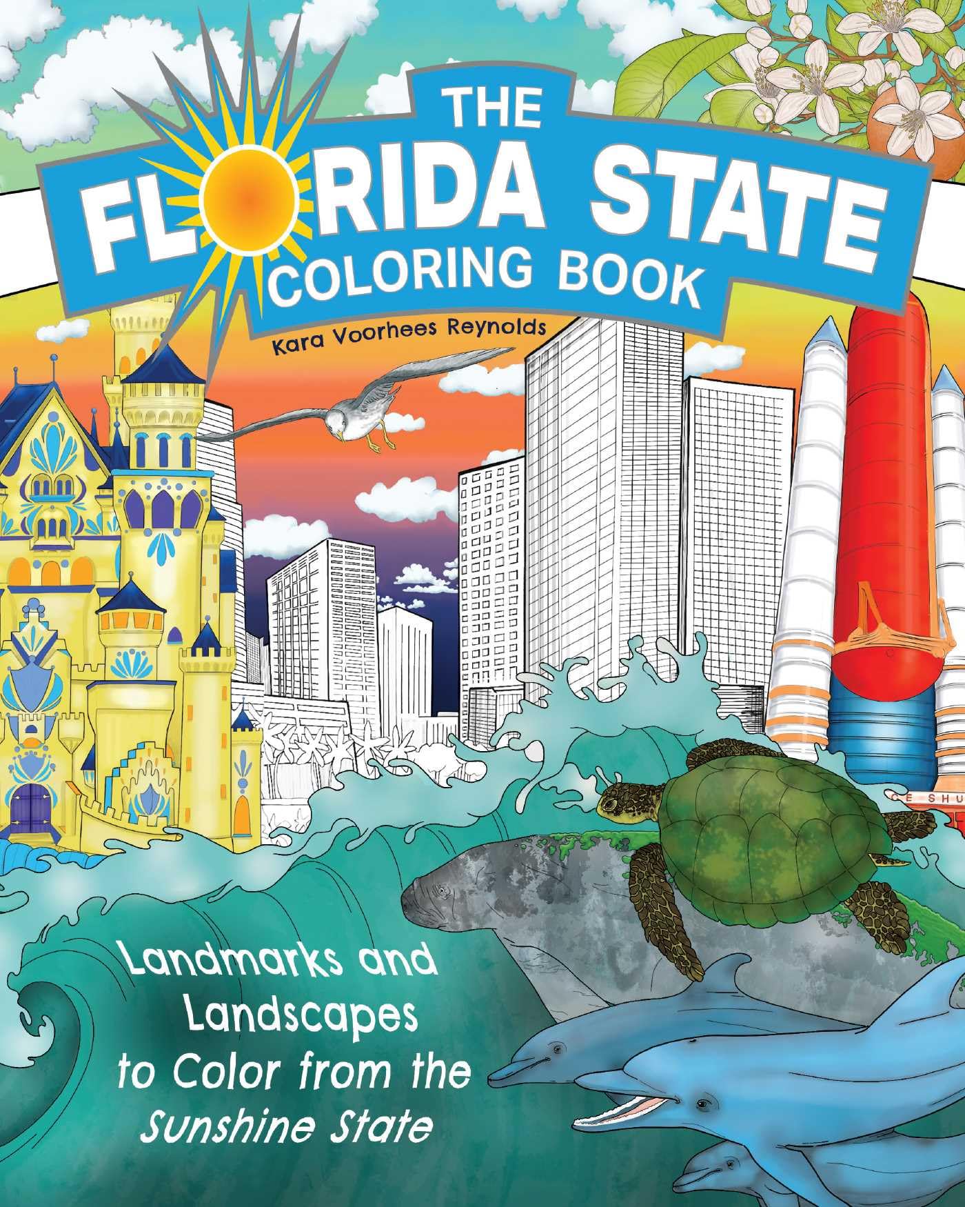 The Florida State Coloring Book: Landmarks and Landscapes to Color from the Sunshine State: 3