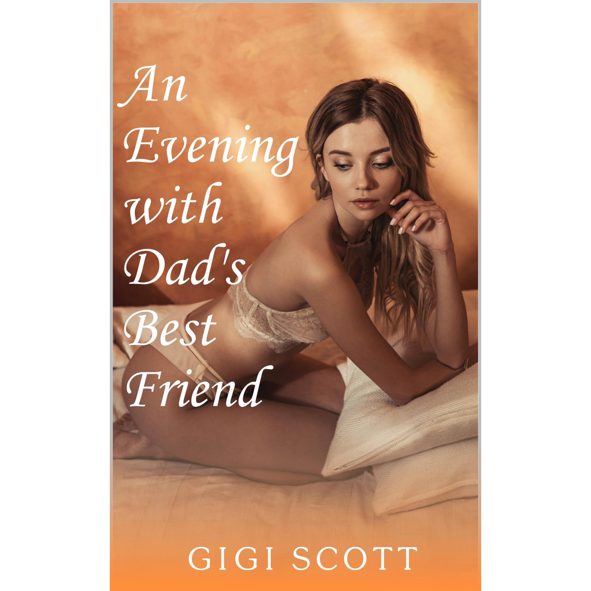 An Evening with Dad's Best Friend