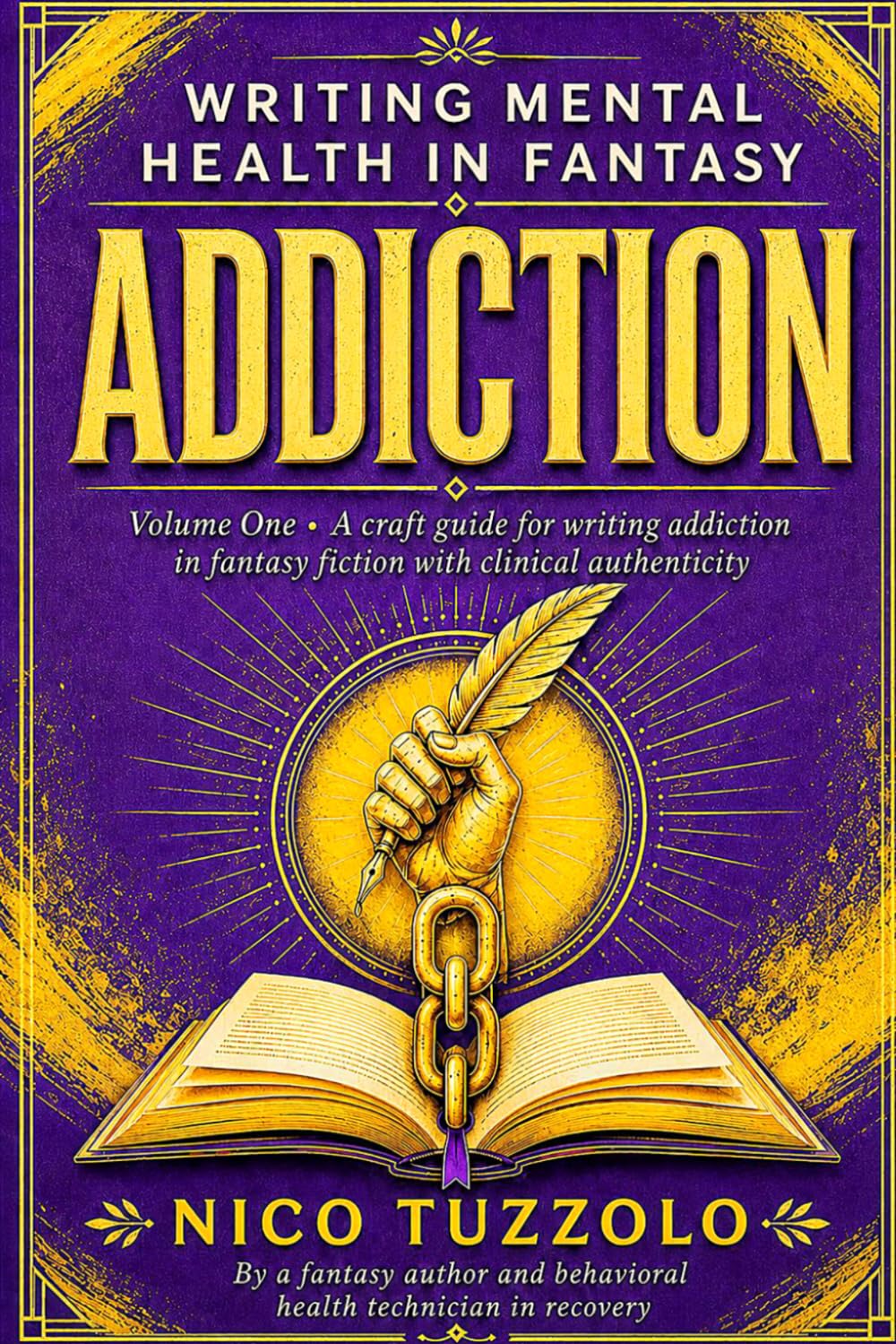 Writing Mental Health in Fantasy: Addiction Volume One