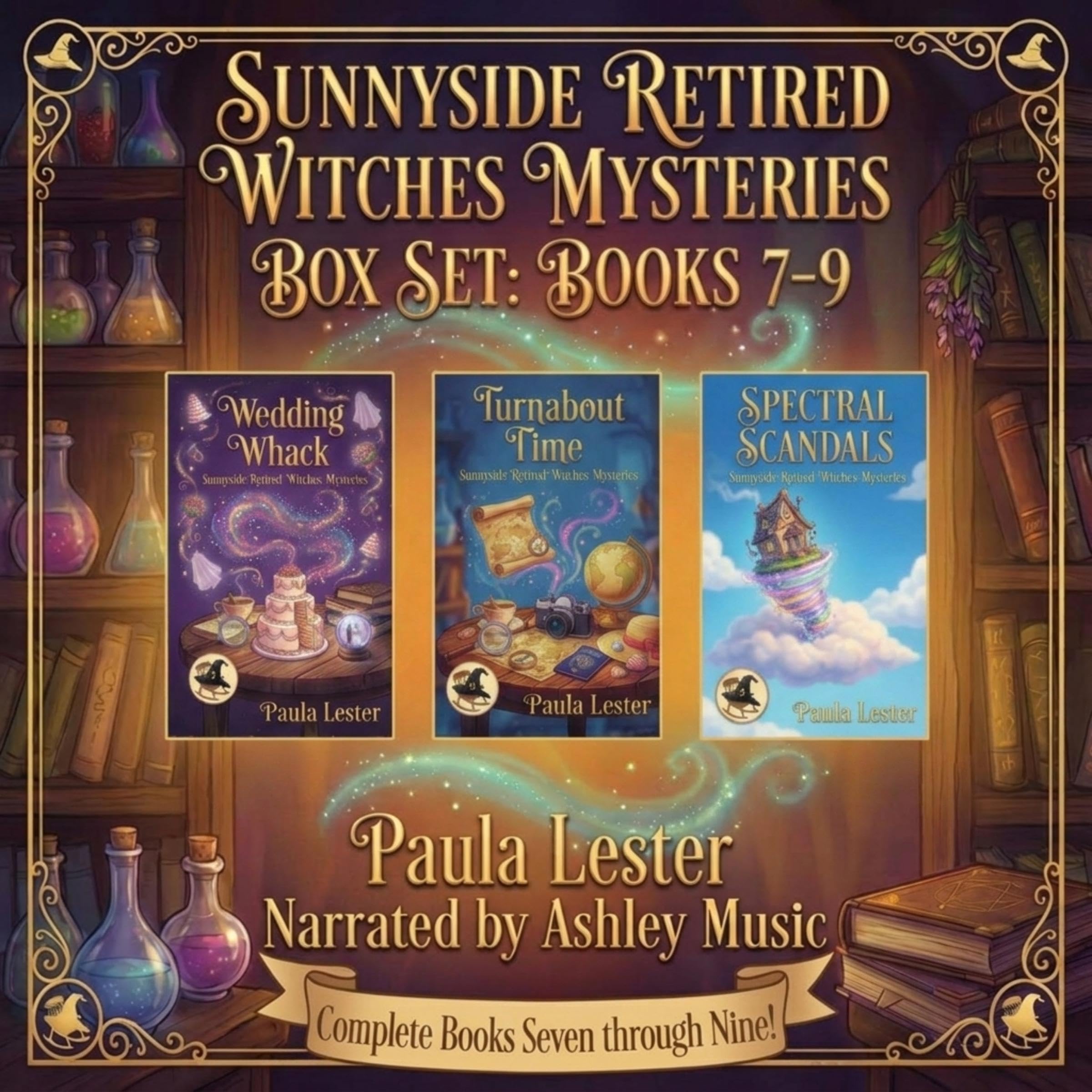 Cover art for Sunnyside Retired Witches Community Cozy Mysteries, Books 7-9