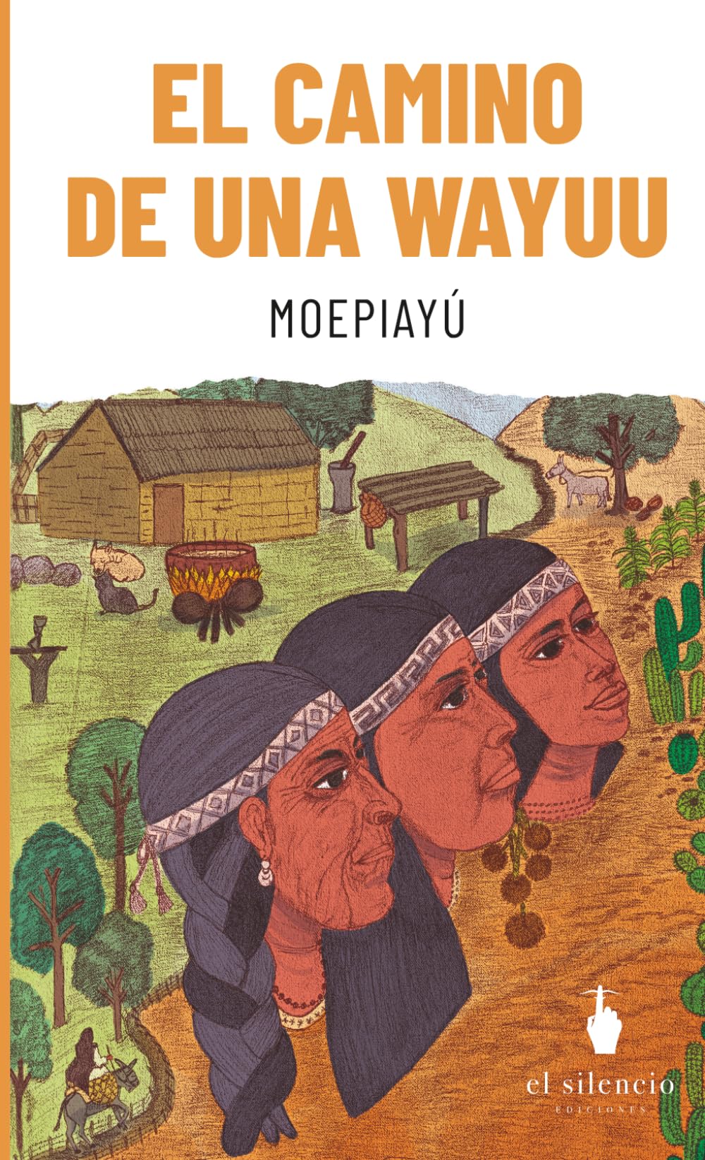 El camino de una Wayuu