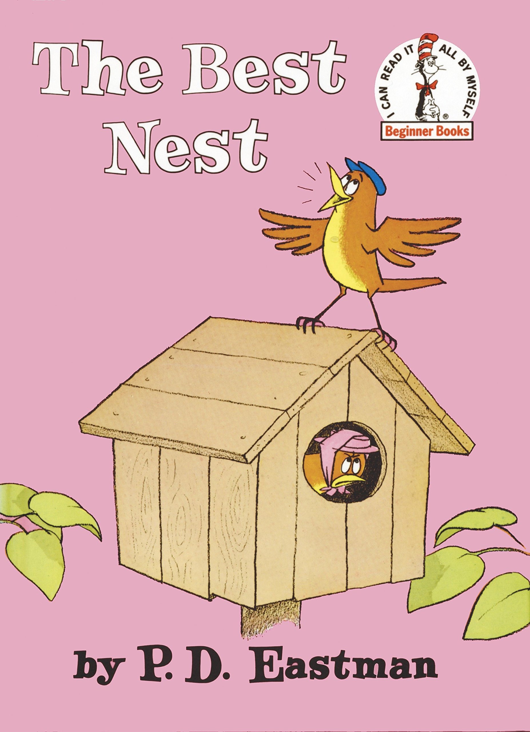 The Best Nest (Beginner Books)