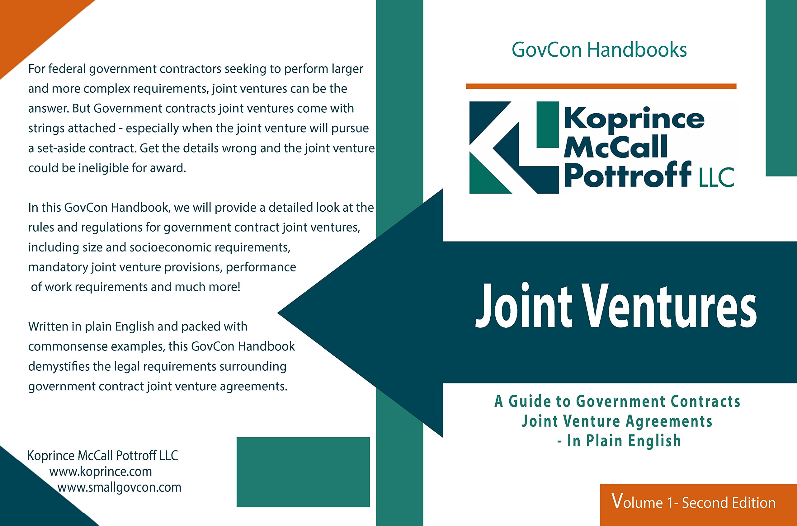 Joint Ventures: A Guide to Government Contracts Joint Venture Agreements - In Plain English (GovCon Handbooks)