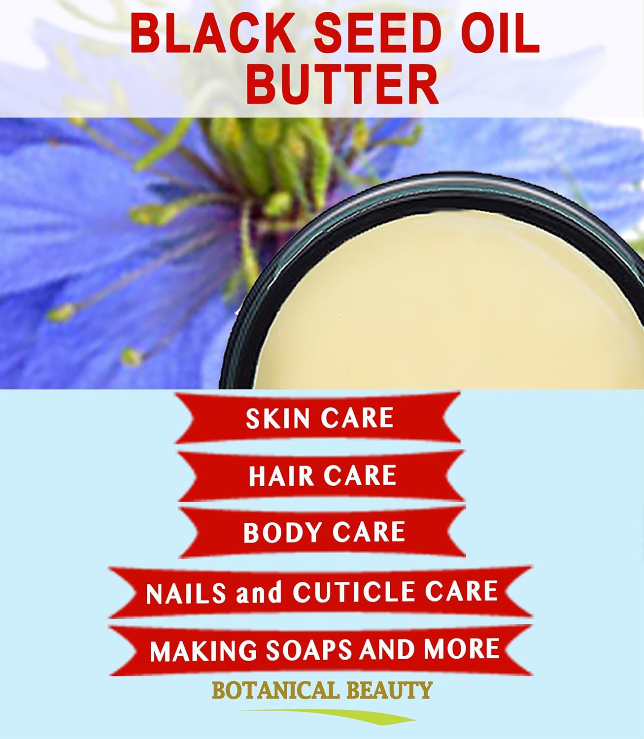 Botanical Beauty BLACK SEED OIL BUTTER 100% Natural Pure Virgin Unrefined Raw for FACE, SKIN, BODY, HAIR, NAILS, DRY SKIN. Organic Black Seed Oil, Shea Nut Butter, Vitamin E, Beeswax. 4 Fl oz 120 ml - Image 4