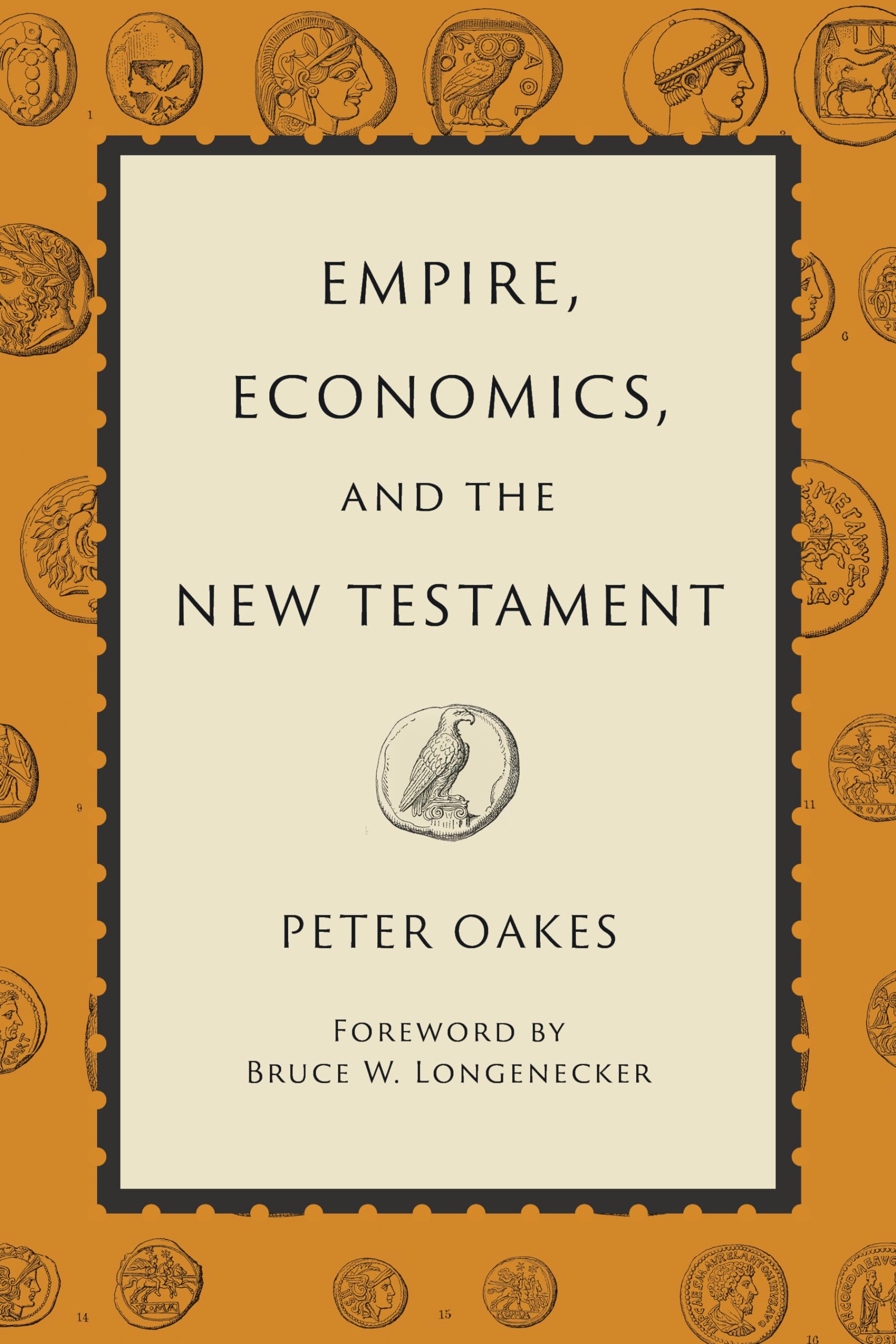 Empire, Economics, and the New Testament