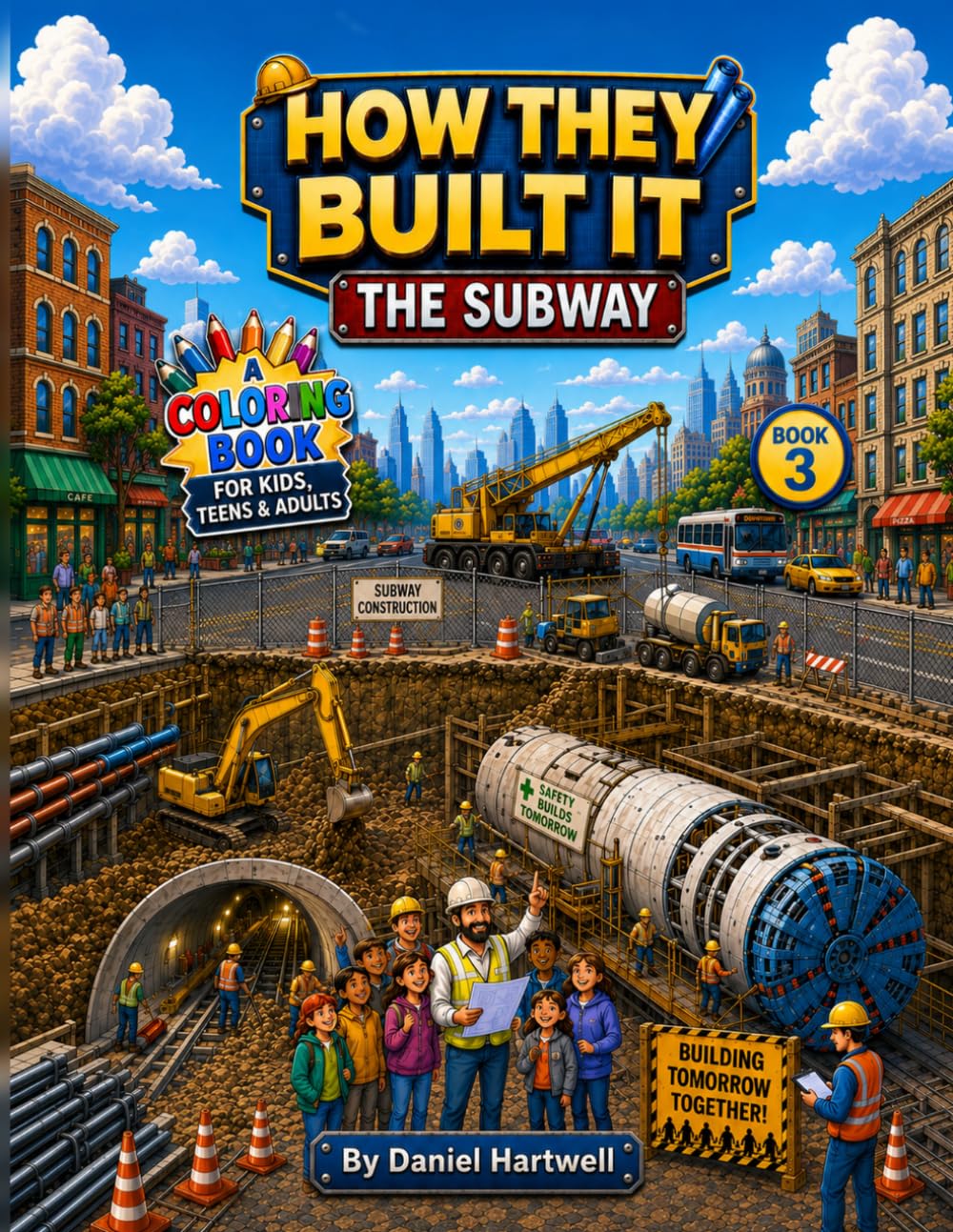 How They Built It: The Subway Coloring Book for Kids, Teens & Adults