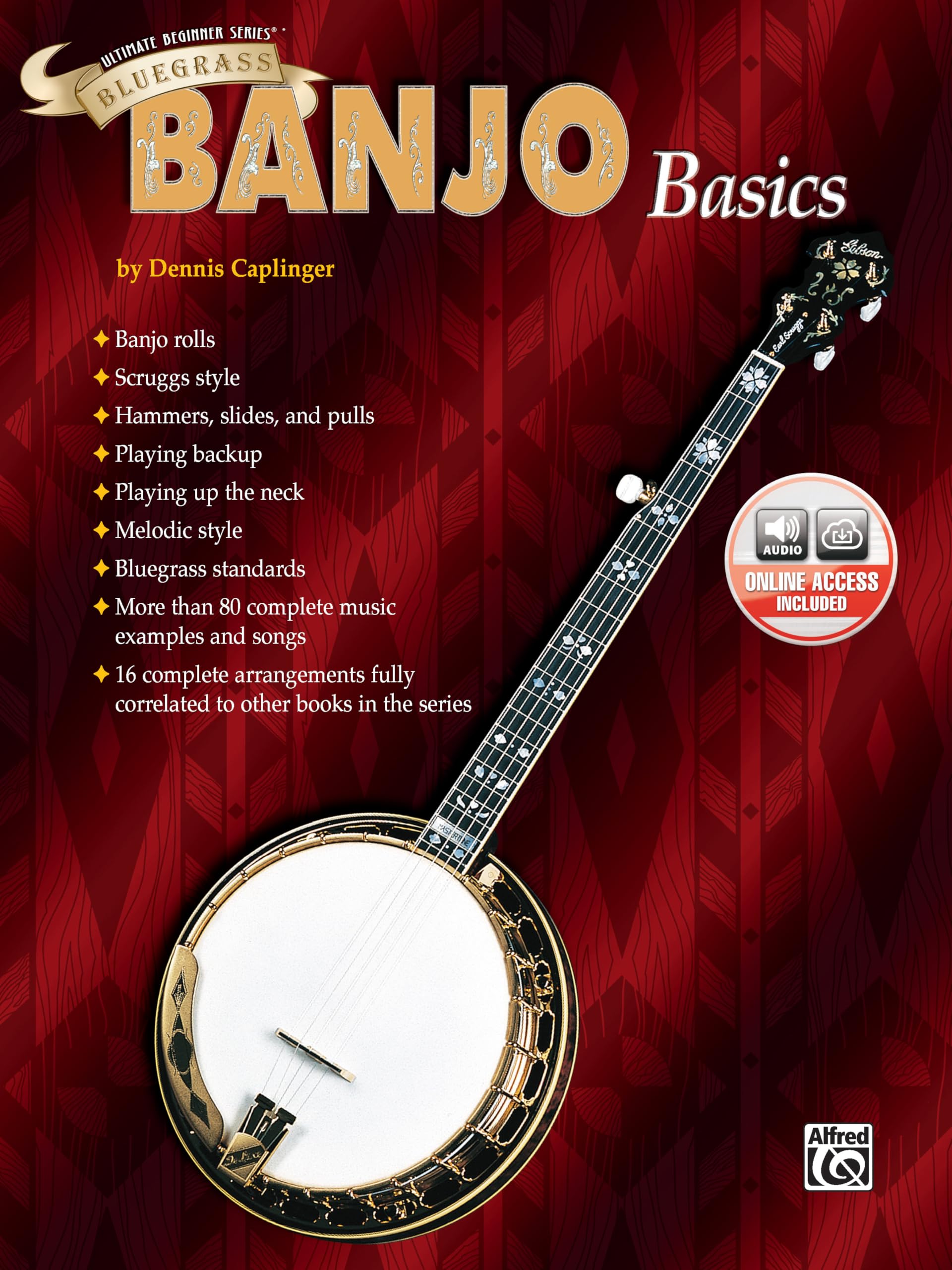 Ultimate Beginner Bluegrass Banjo Basics: Book & Online Audio (The Ultimate Beginner Series)