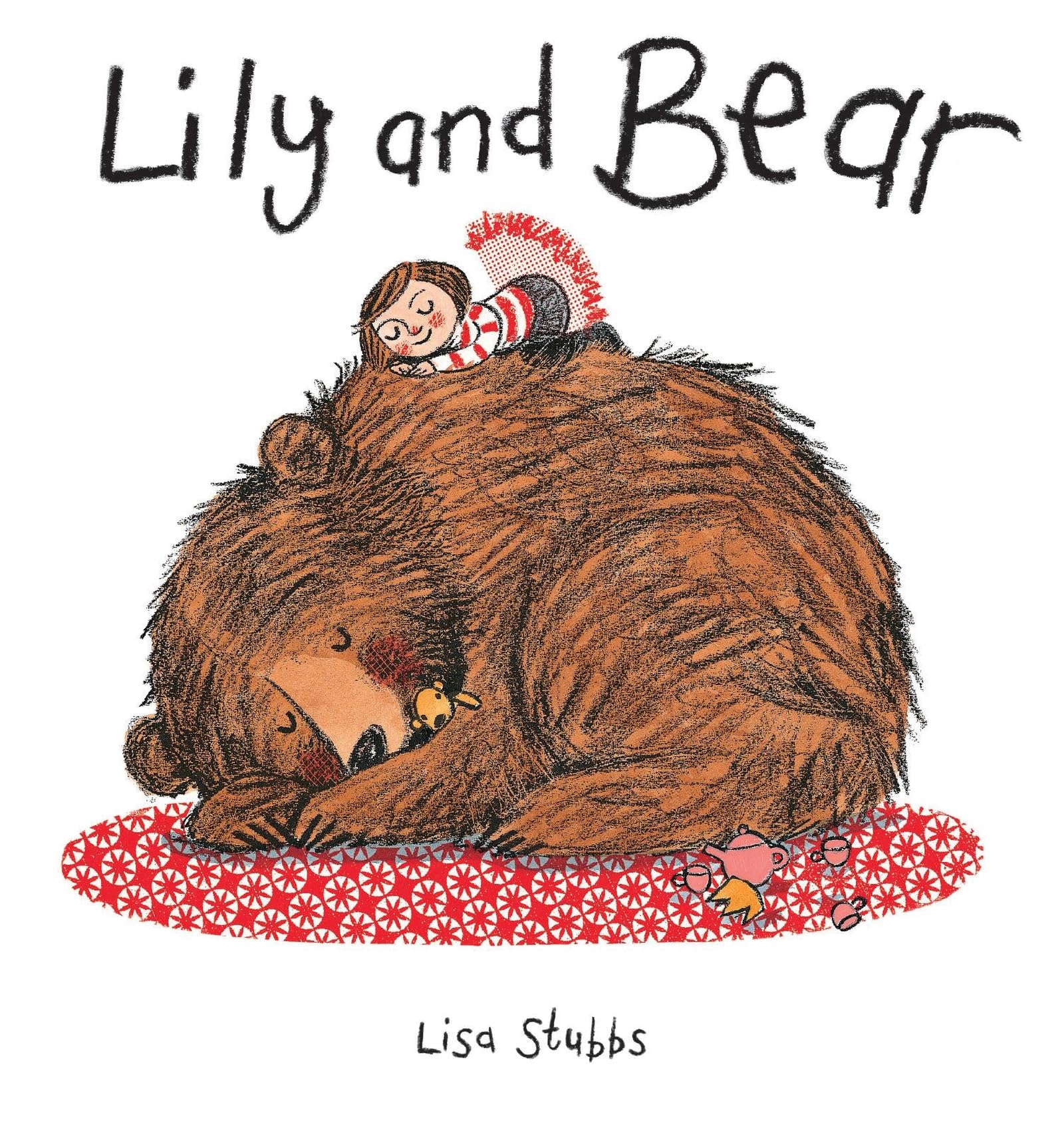 Lily and Bear by Lisa Stubbs (Paperback Book)