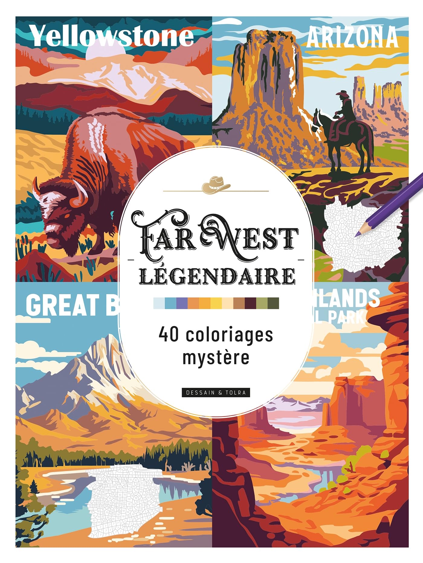 Far West légendaire - 40 coloriages mystère