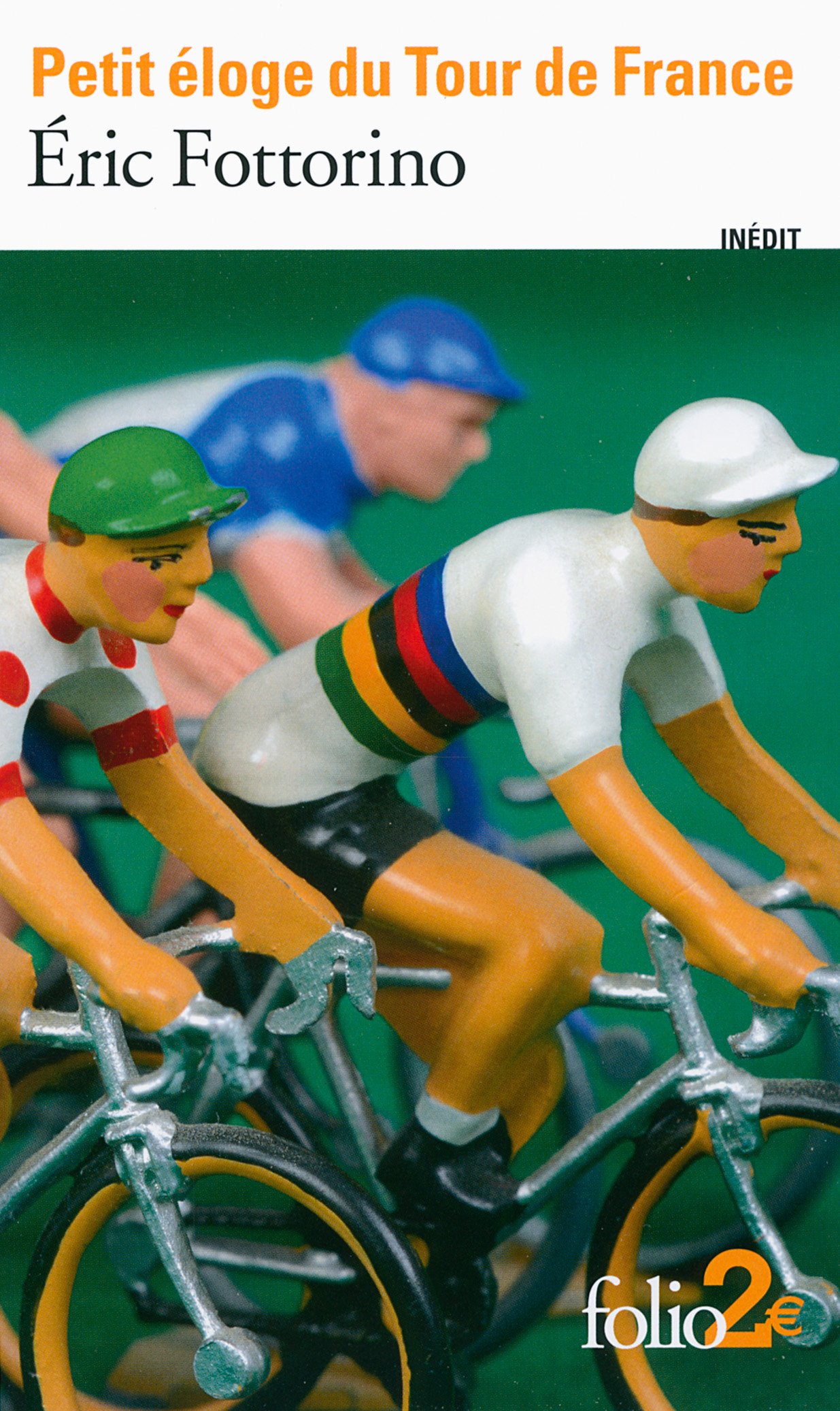 Petit eloge du tour de France (Folio 2 €)