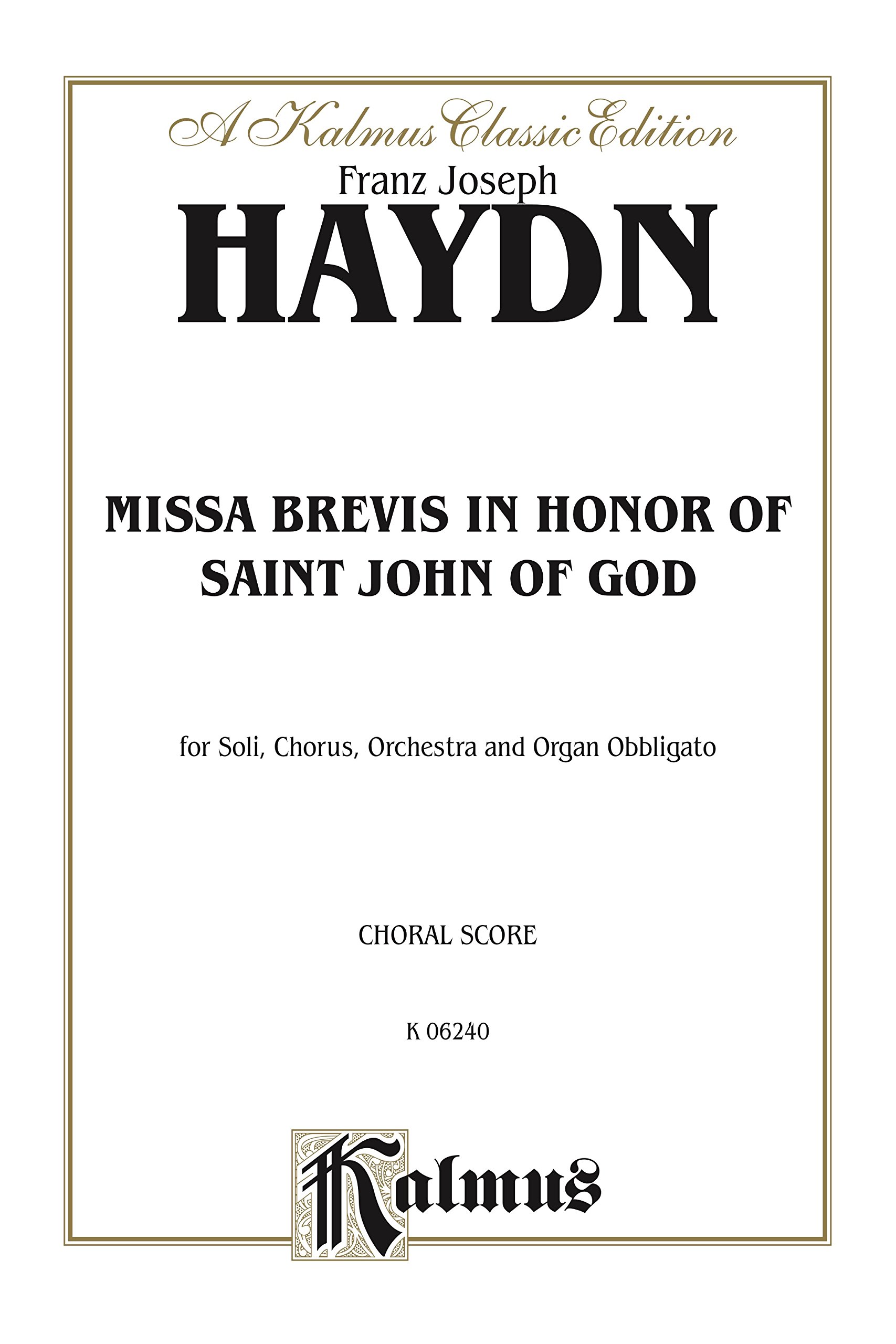Haydn Mass St.Joanni De Deo V (Kalmus Classic)