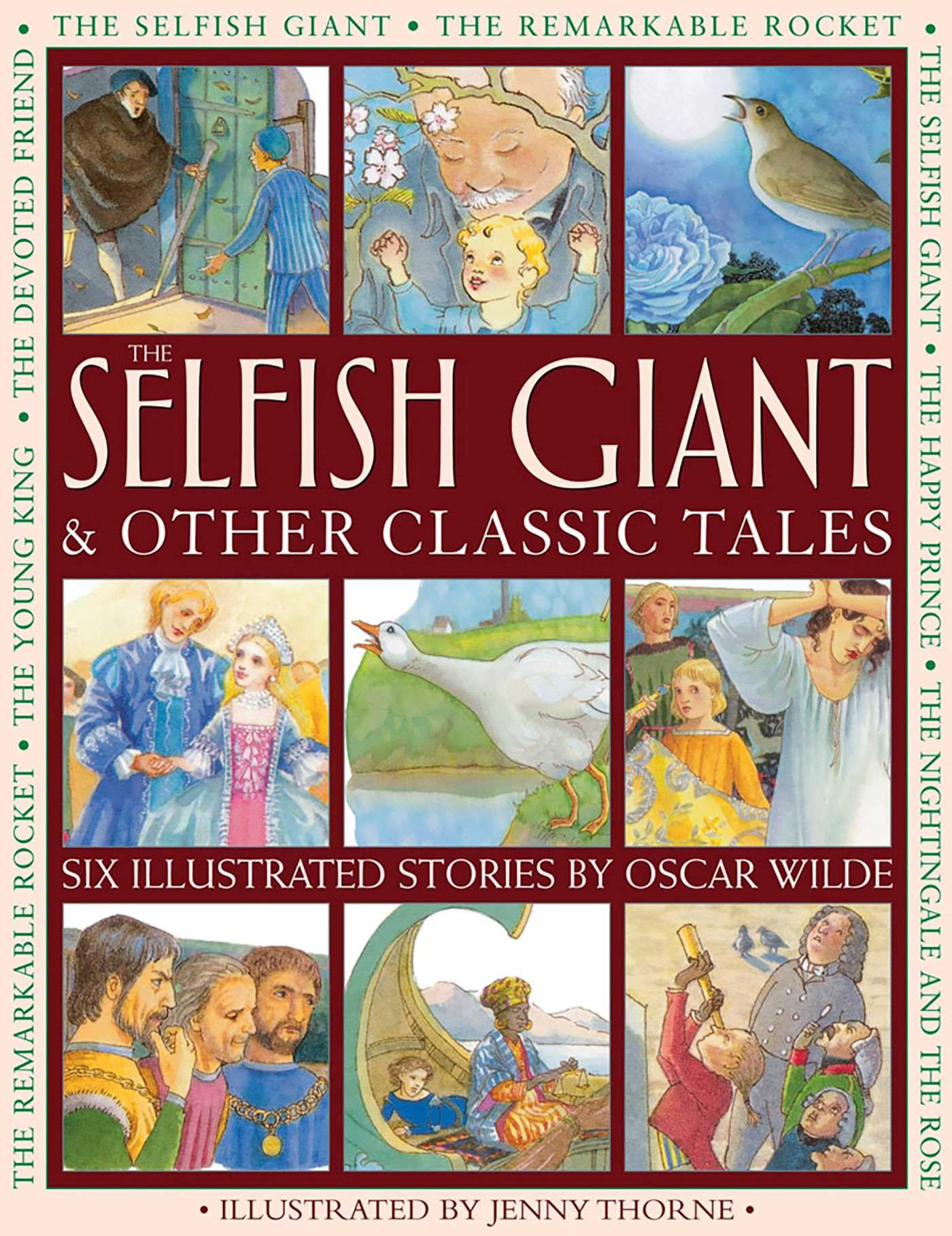 The Selfish Giant & Other Classic Tales: Six Illustrated Stories by Oscar Wilde