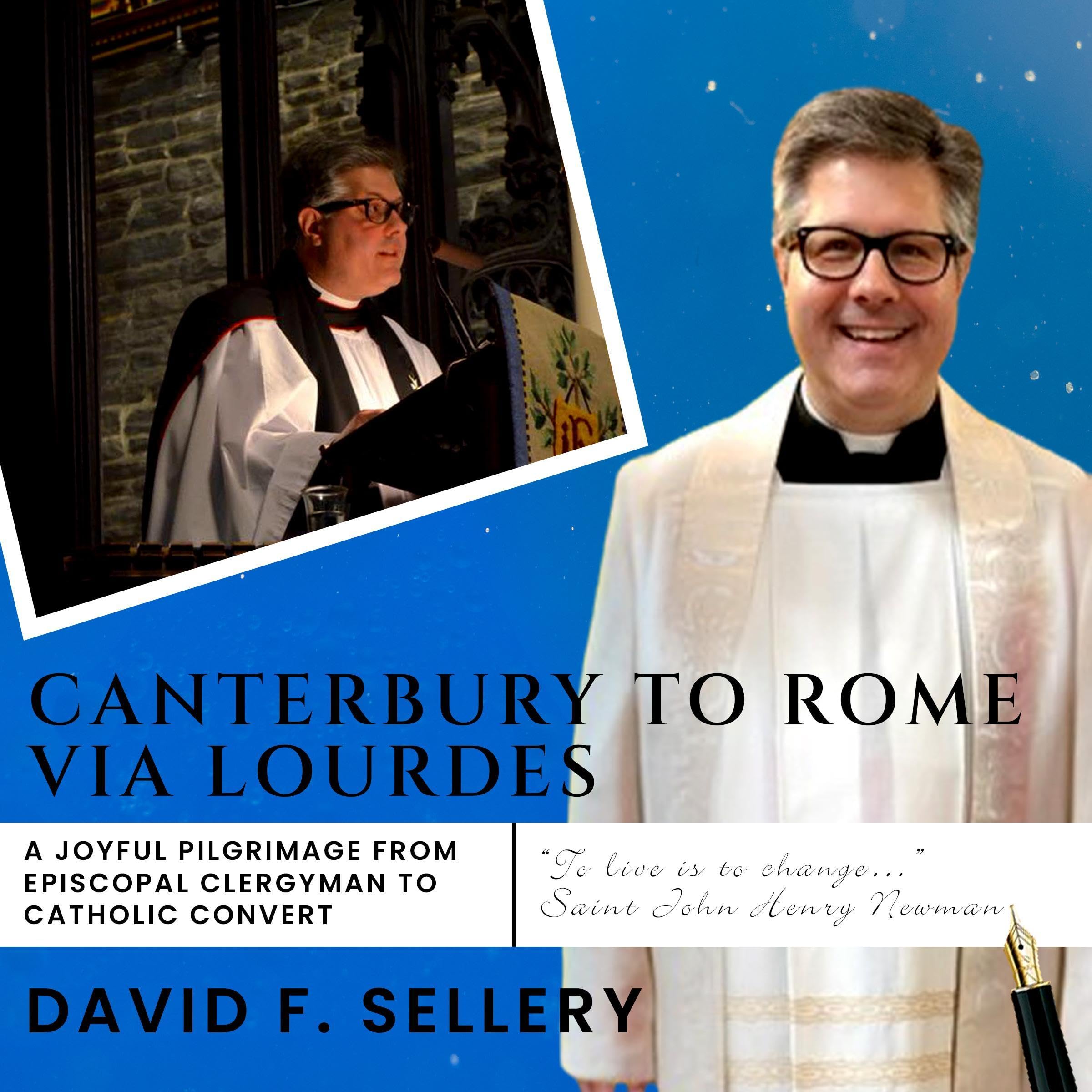 Canterbury to Rome via Lourdes