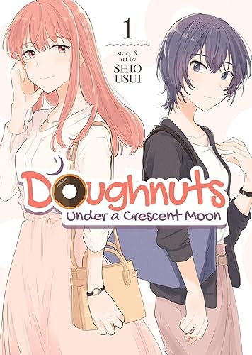Doughnuts Under a Crescent Moon Vol. 1