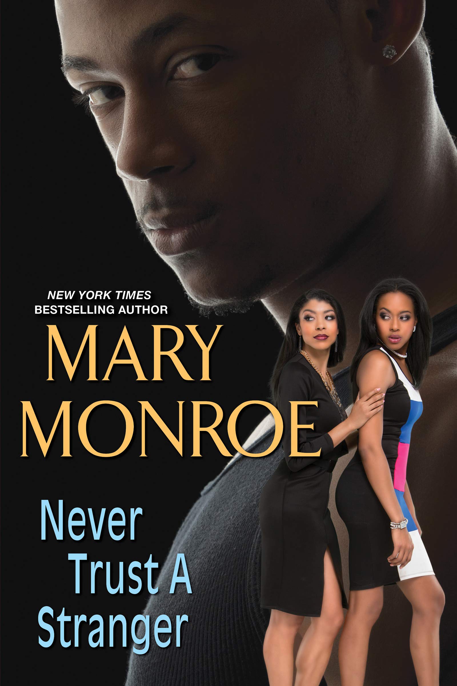 Never Trust a Stranger (Lonely Heart, Deadly Heart Book 2)